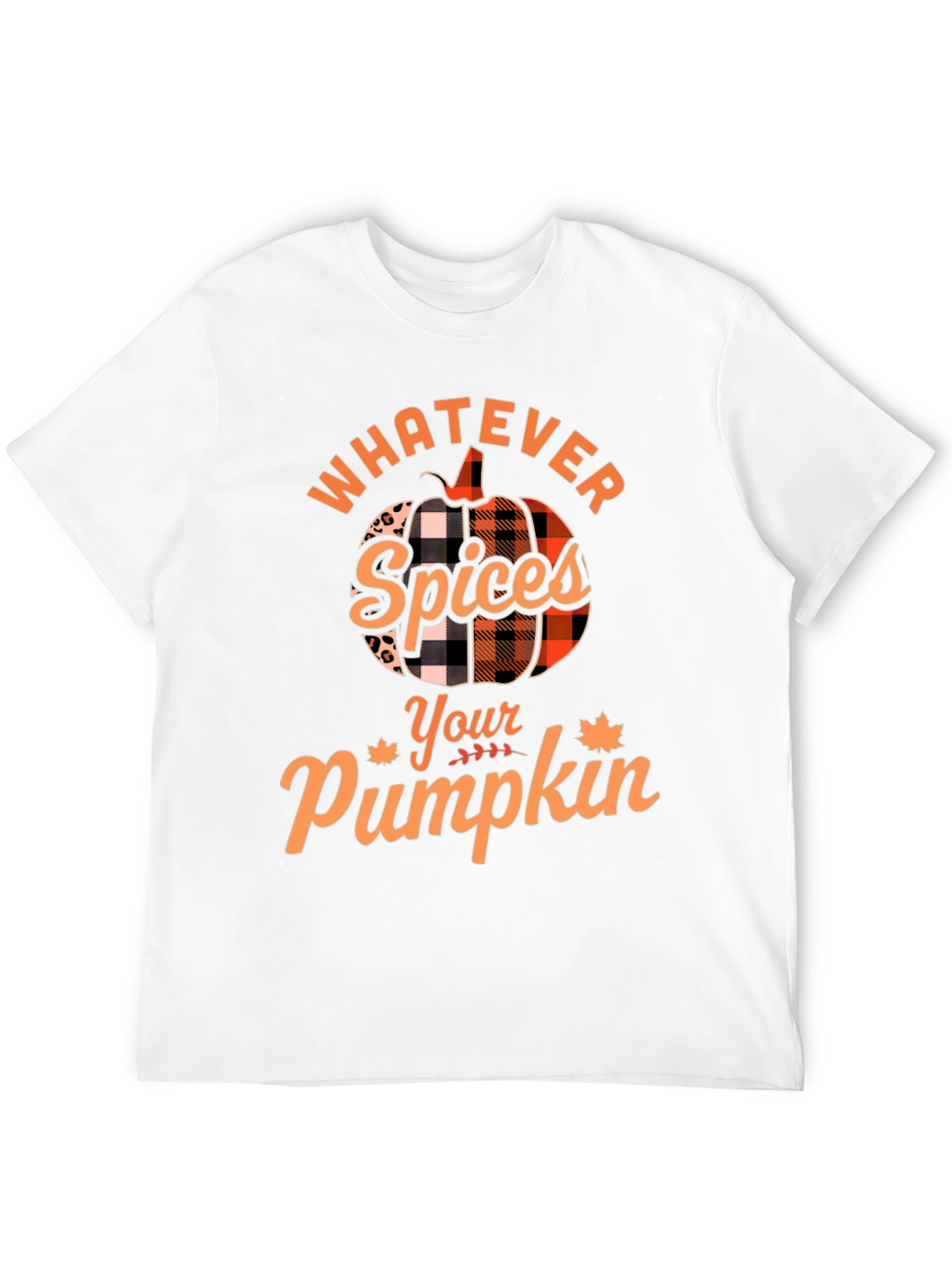 Whatever Spices Your Pumpkin T-Shirt