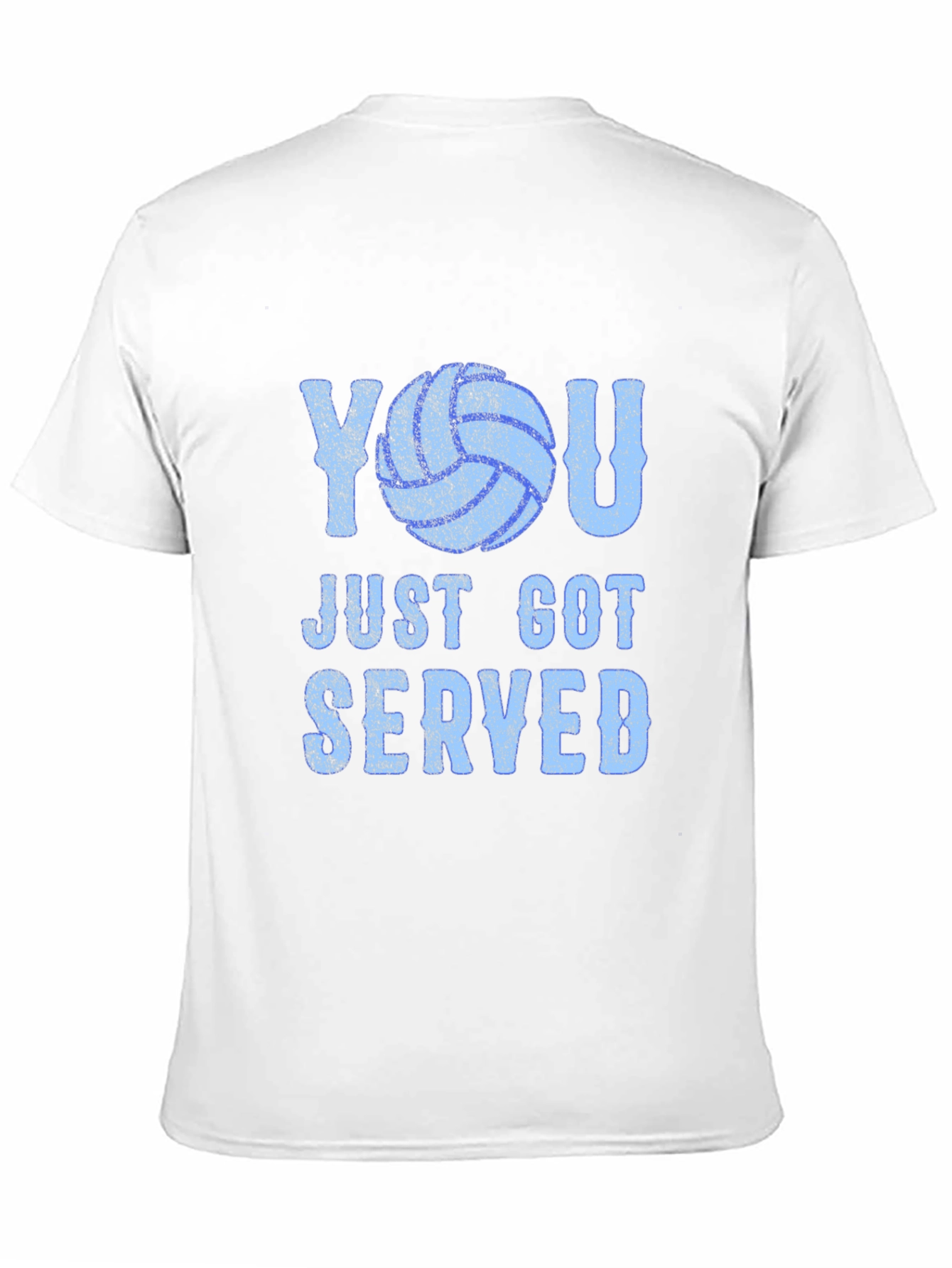 You Just Got Served Volleyball Graphic T-Shirt