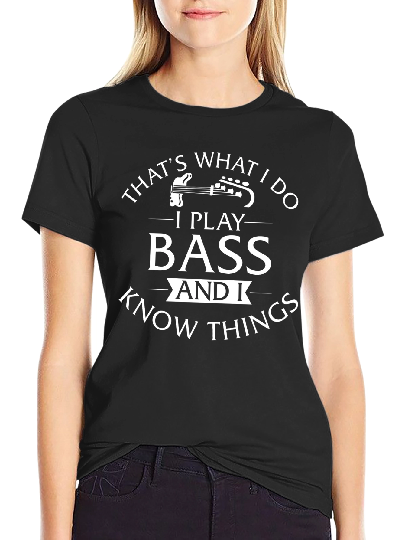 Bass Player T-Shirt - Thats What I Do