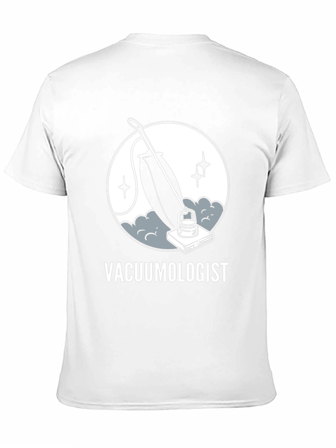 Vacuumologist T-Shirt - Cleaning Humor Tee