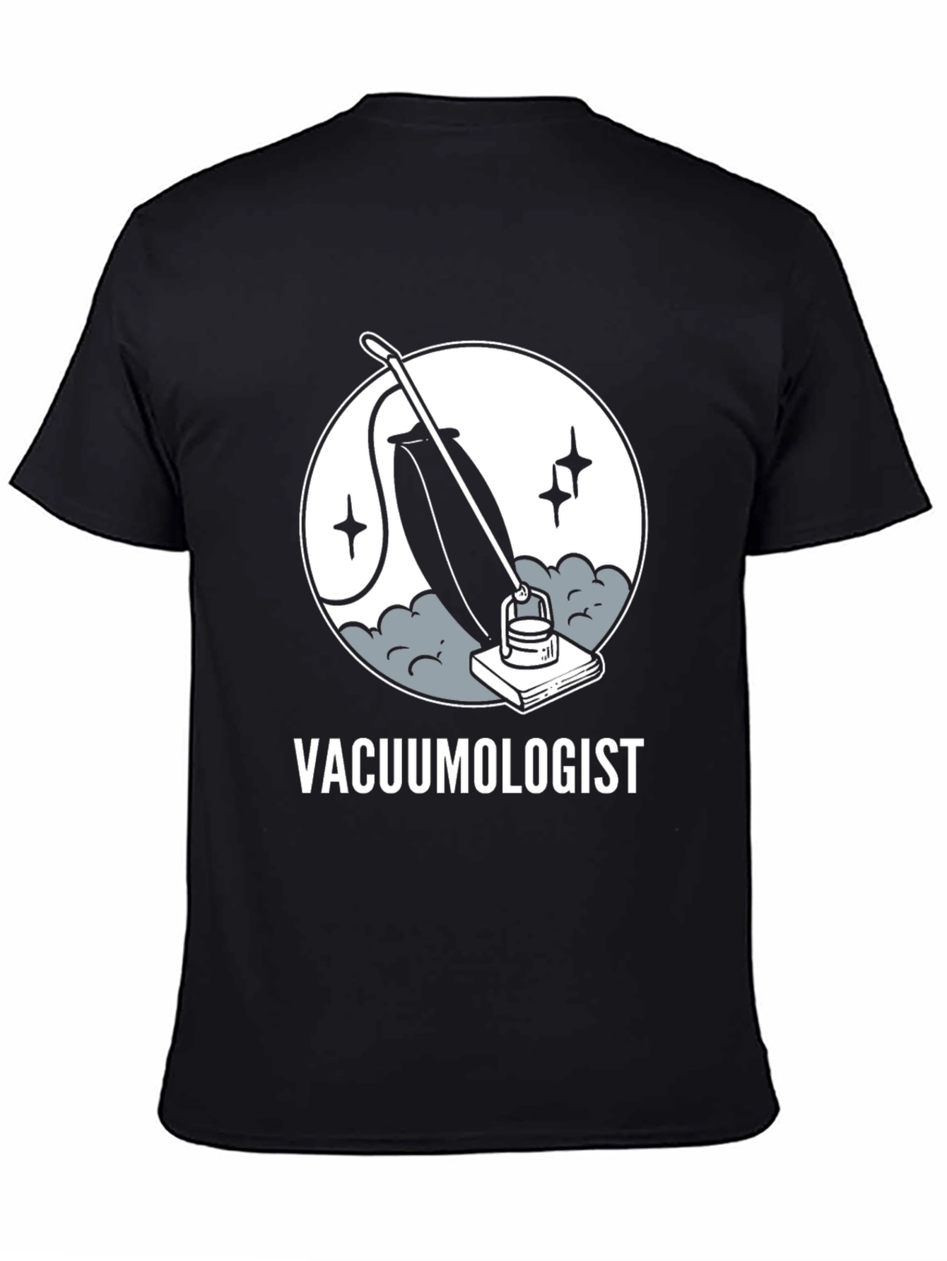 Vacuumologist T-Shirt - Cleaning Humor Tee