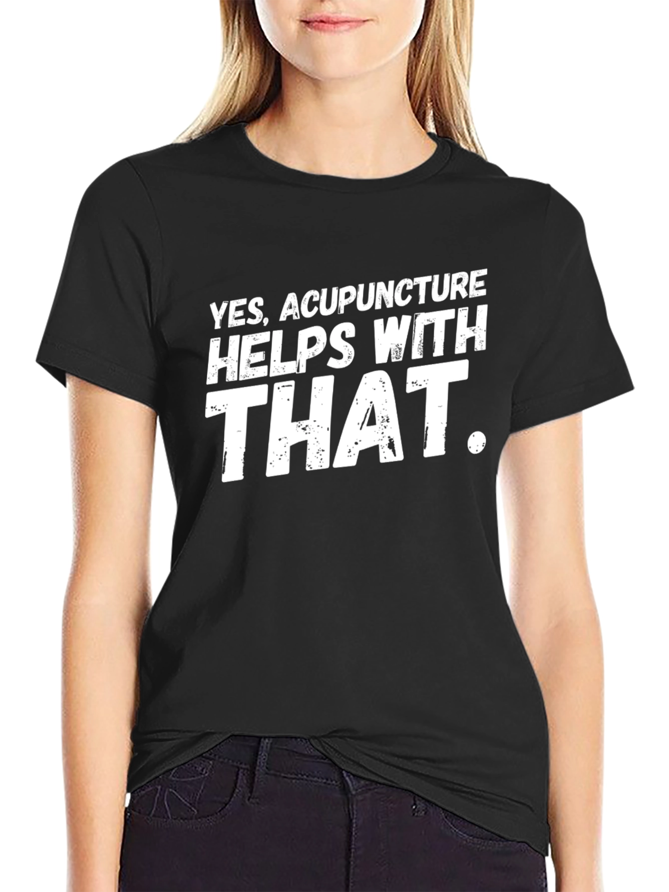 Acupuncture Humor T-Shirt - Yes Acupuncture Helps