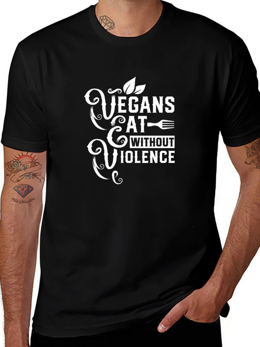 Vegans Eat Without Violence Graphic Tee