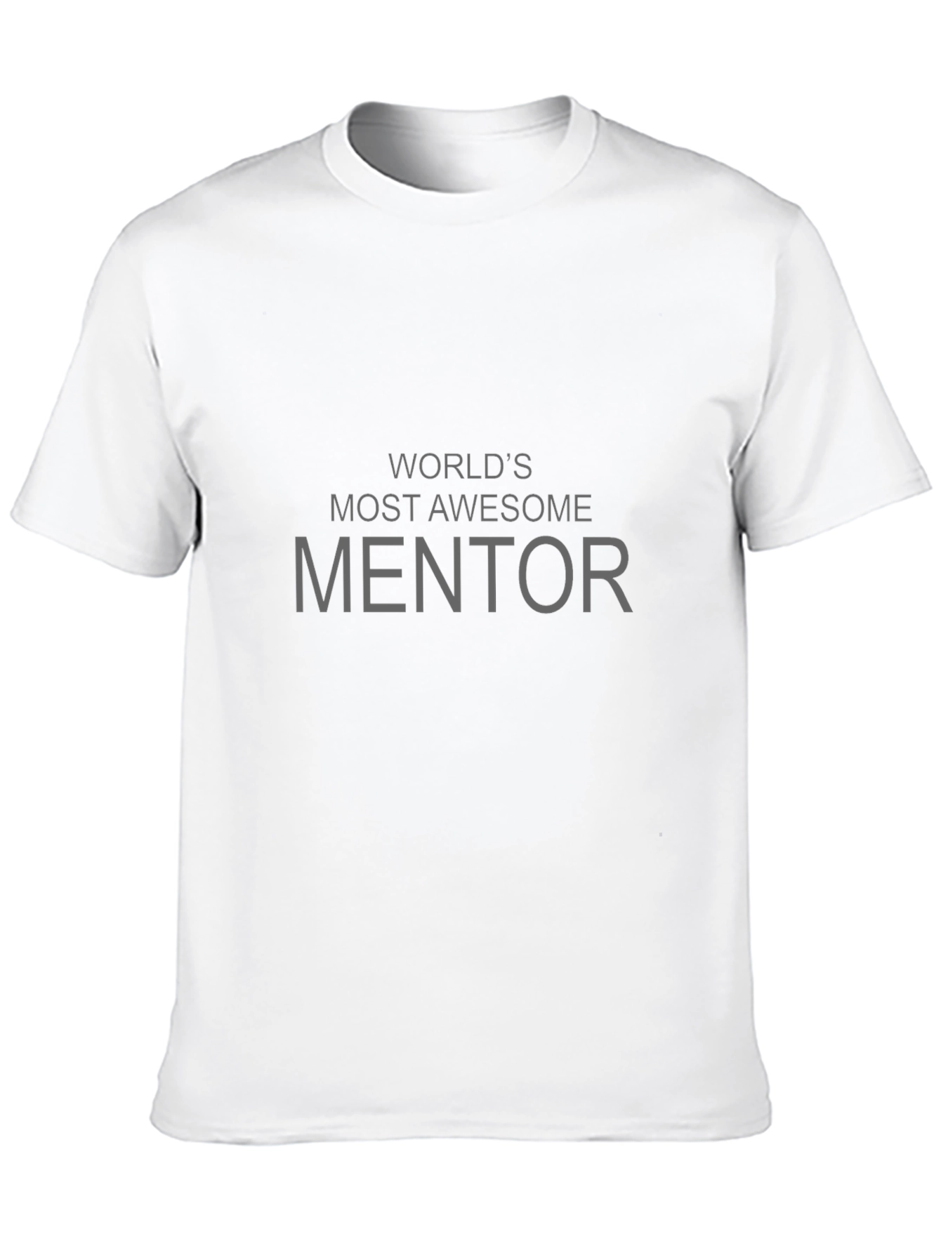Worlds Most Awesome Mentor Black T-Shirt