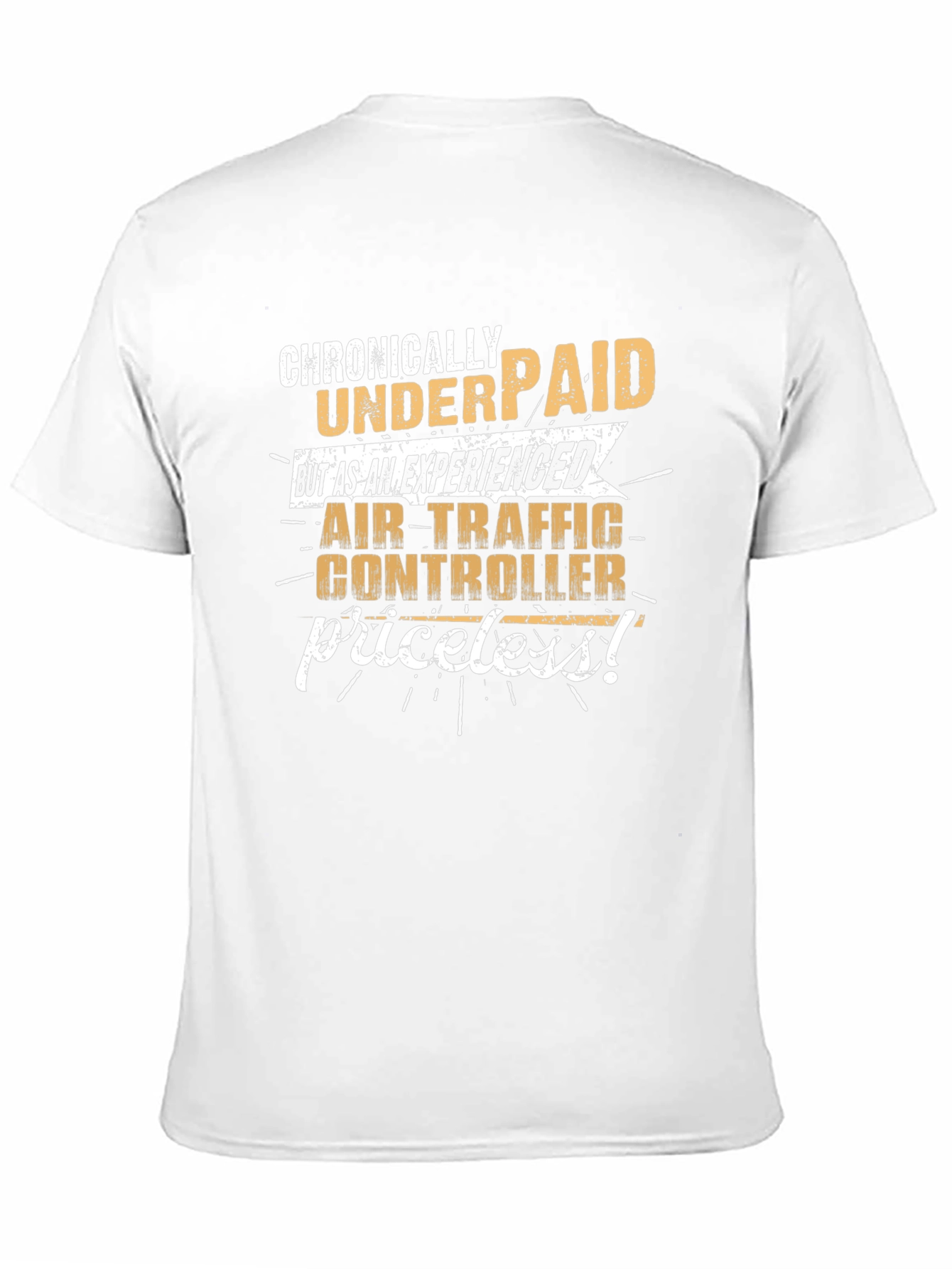 Air Traffic Controller T-Shirt: Chronically Underpaid