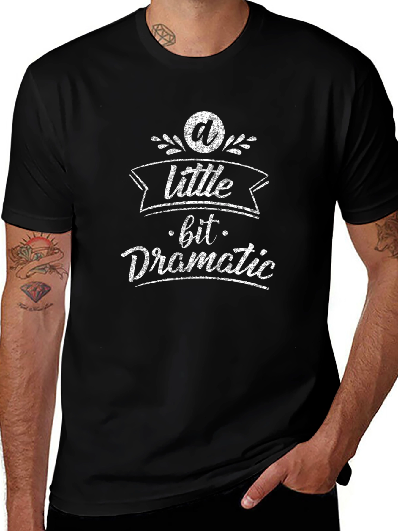 A Little Bit Dramatic T-Shirt