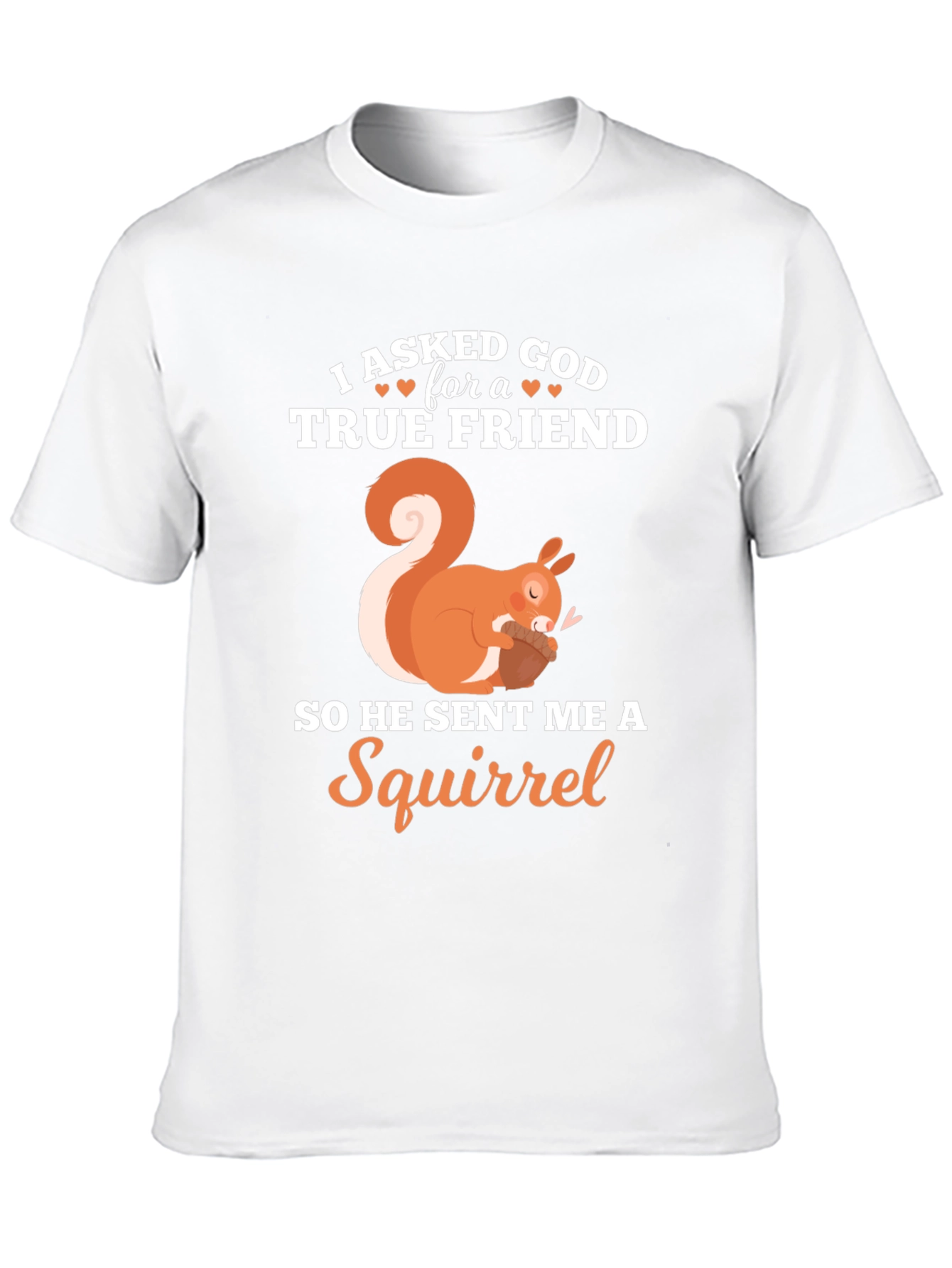 True Friend Squirrel Graphic T-Shirt