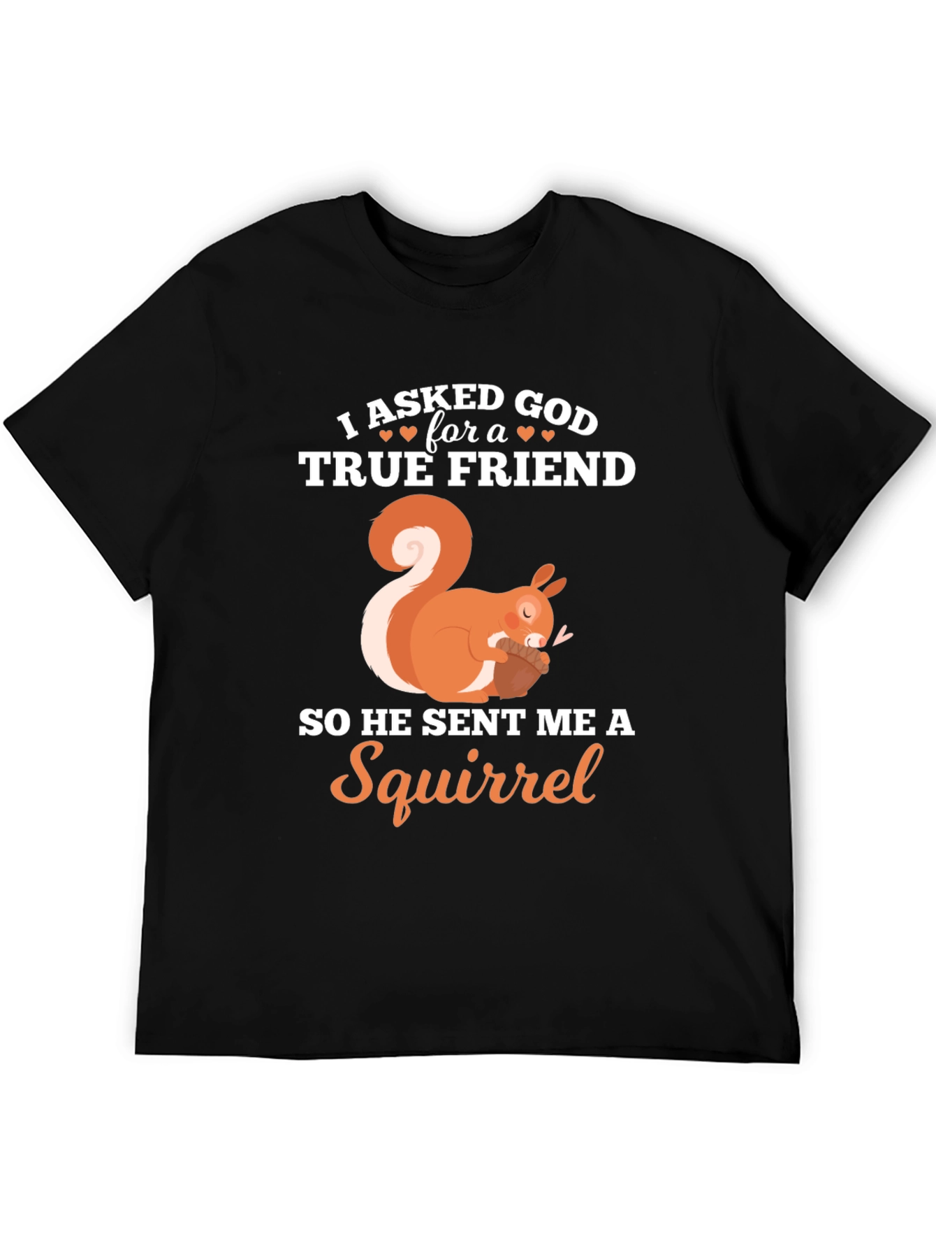 True Friend Squirrel Graphic T-Shirt