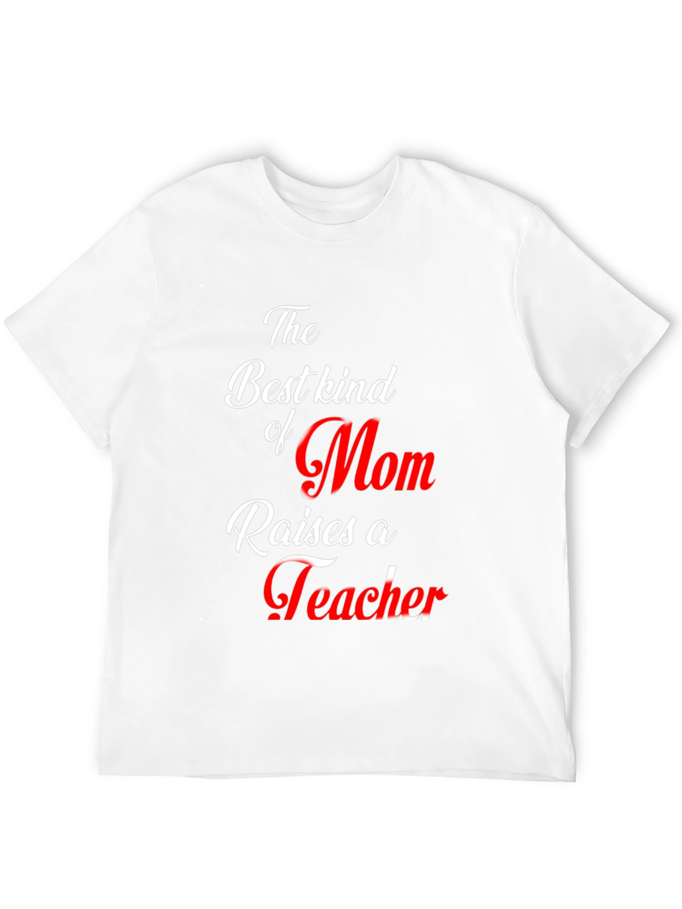 Best Mom Teacher Graphic T-Shirt