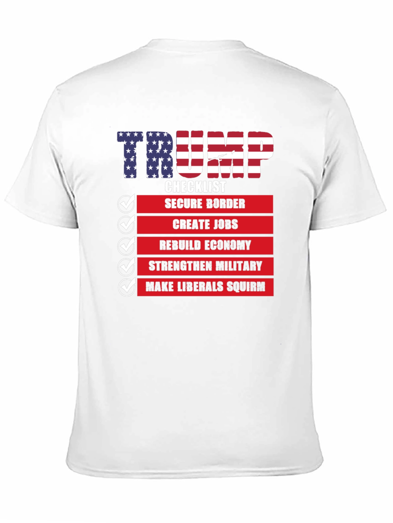 Trump Checklist Graphic T-Shirt