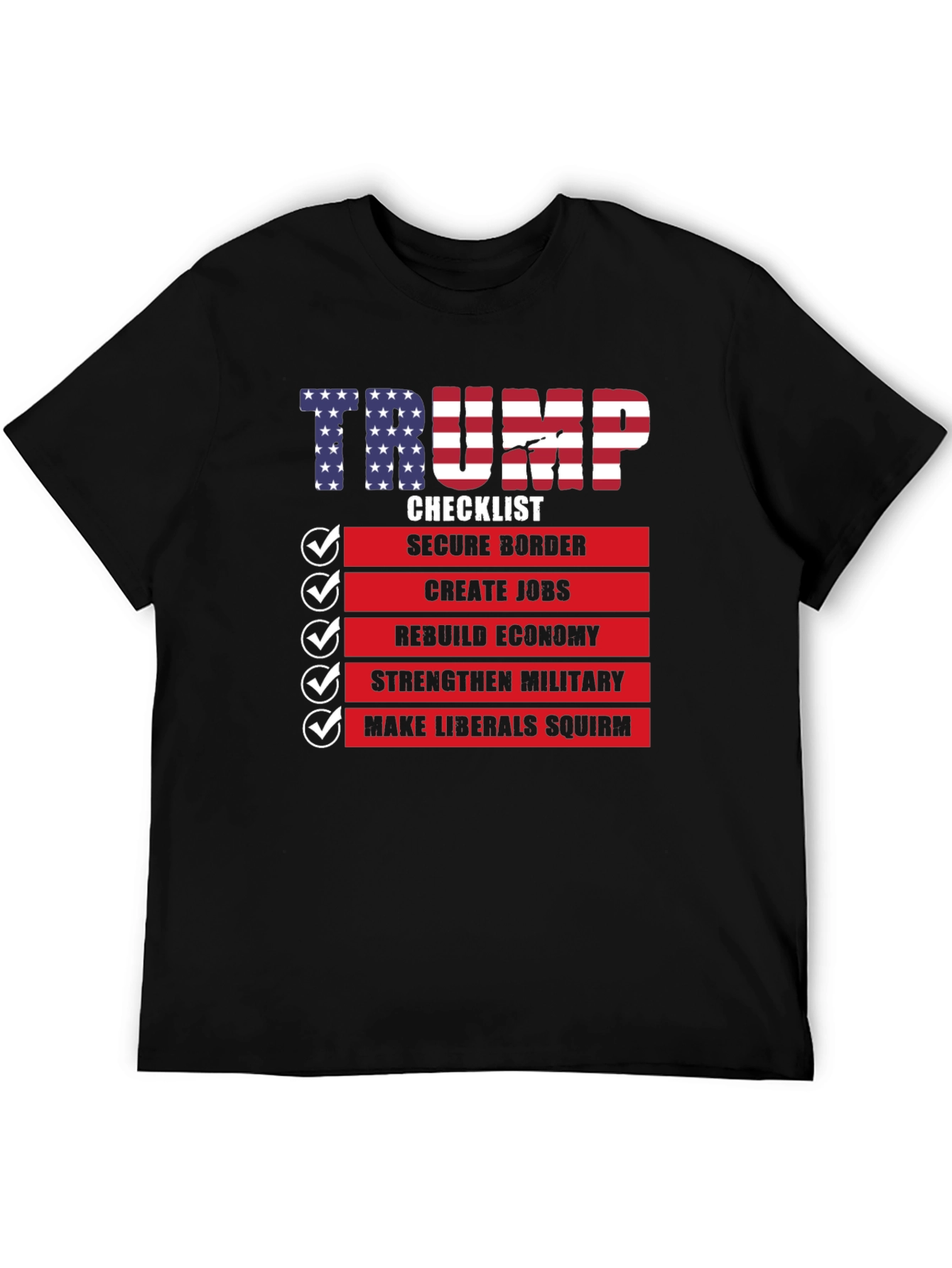 Trump Checklist Graphic T-Shirt