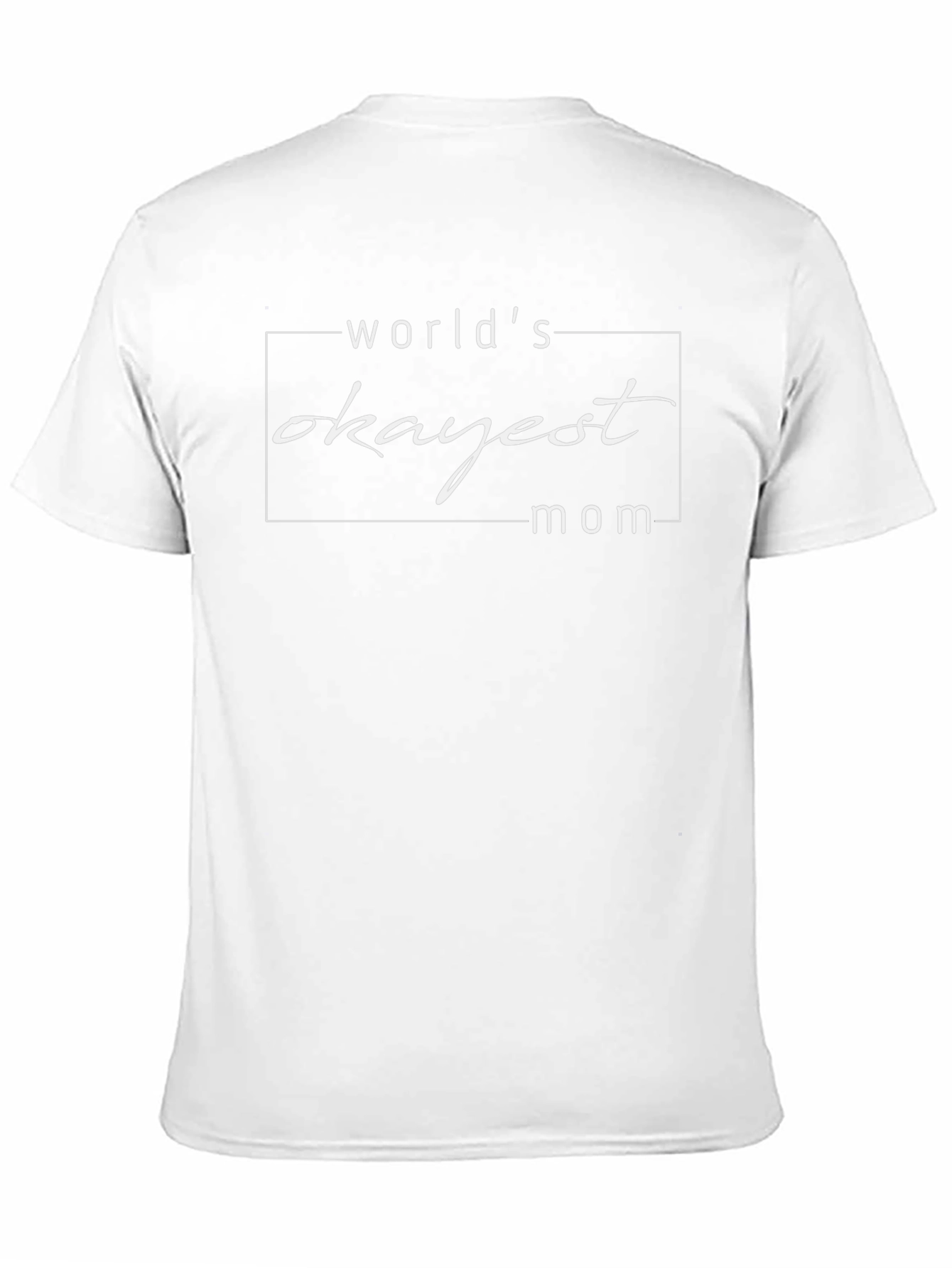 Worlds Okayest Mom Black T-Shirt