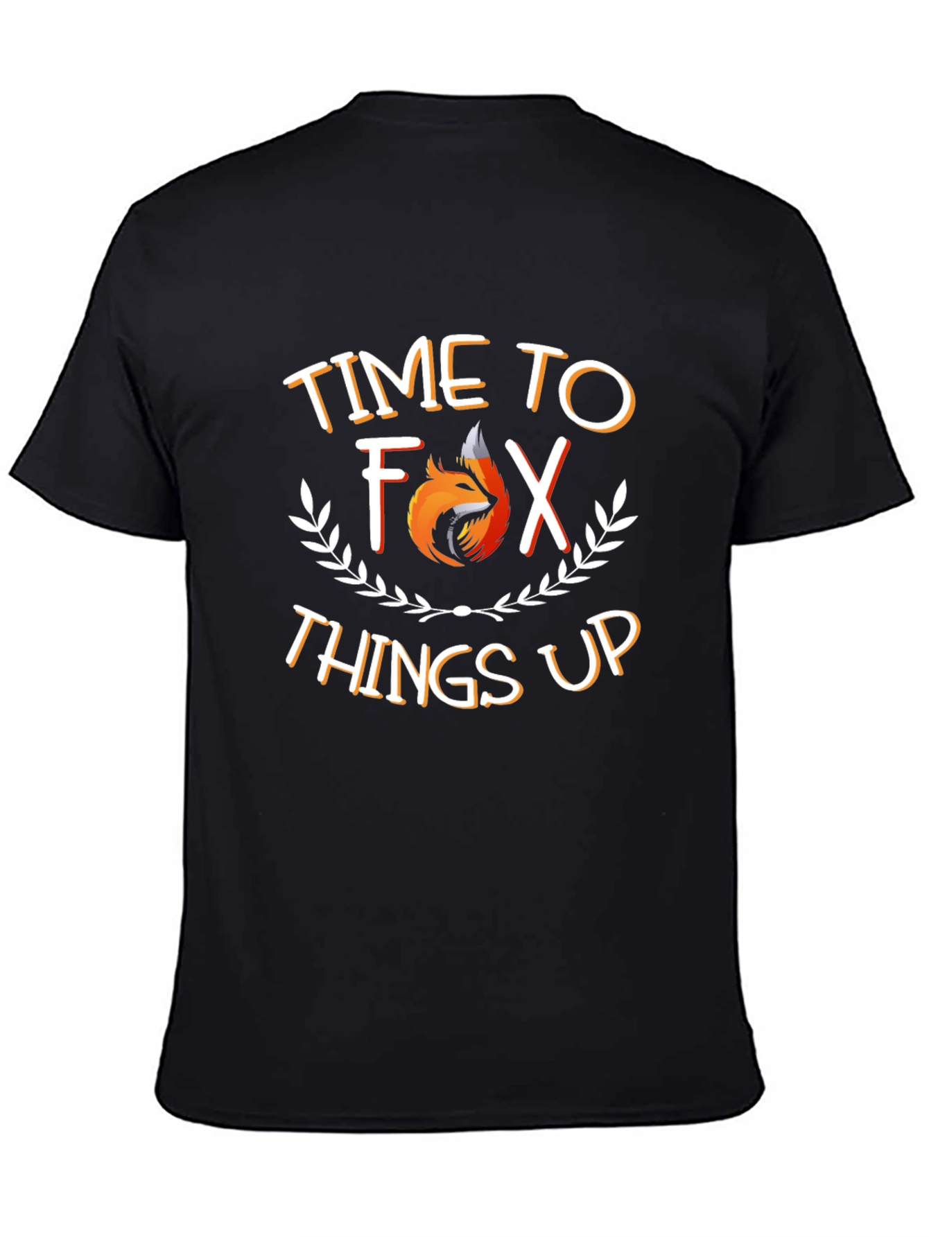 Time to Fox Things Up Graphic Tee