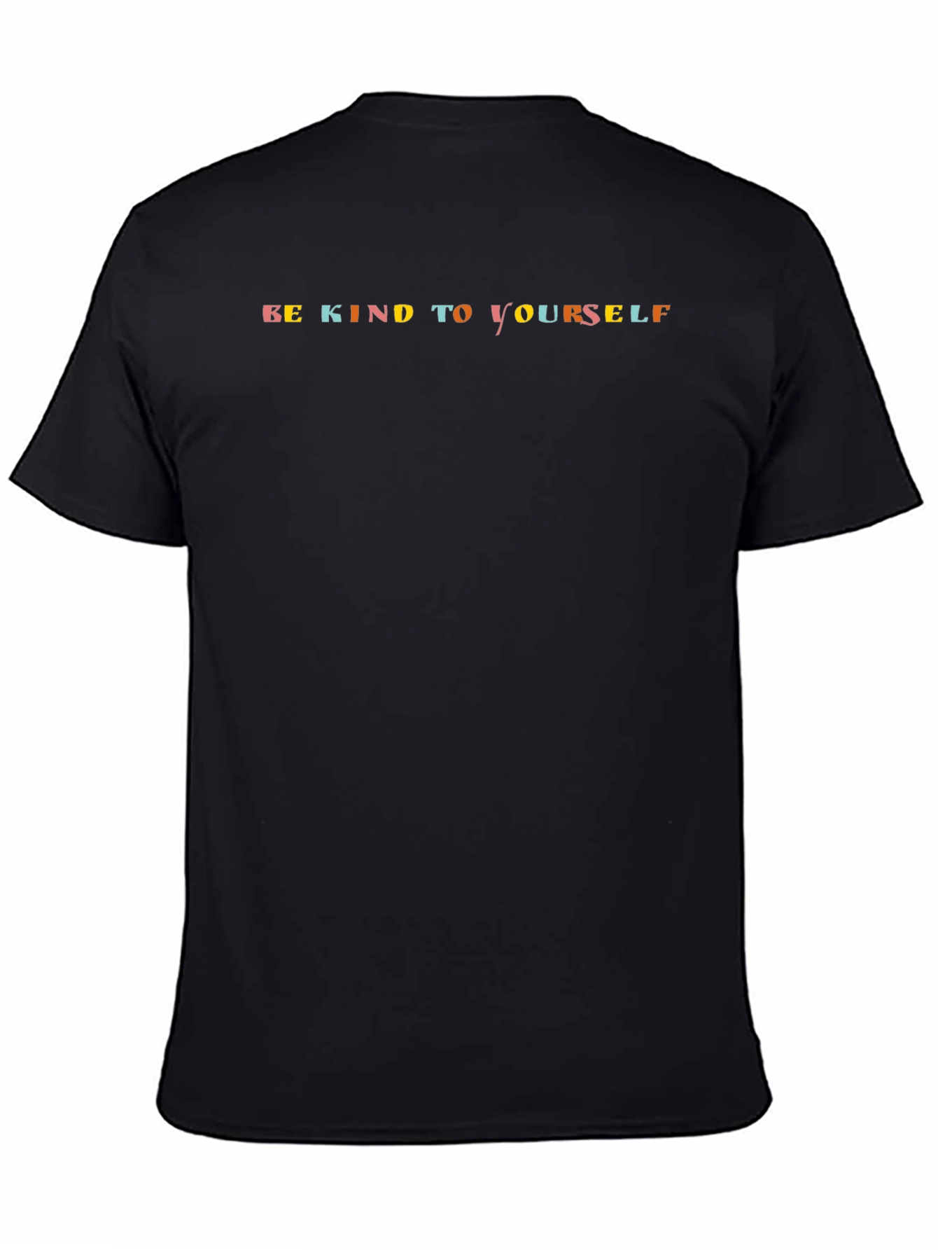 Be Kind to Yourself T-Shirt - Black