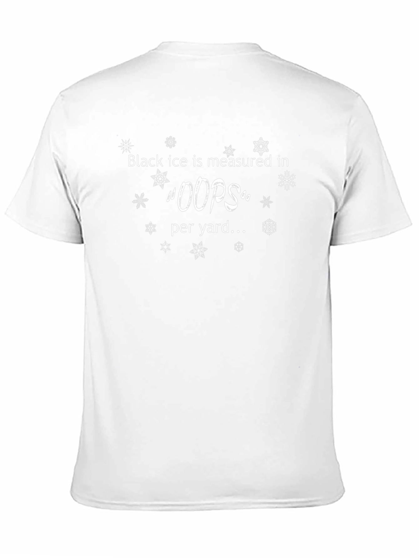Black Ice OOPS Funny Winter T-Shirt