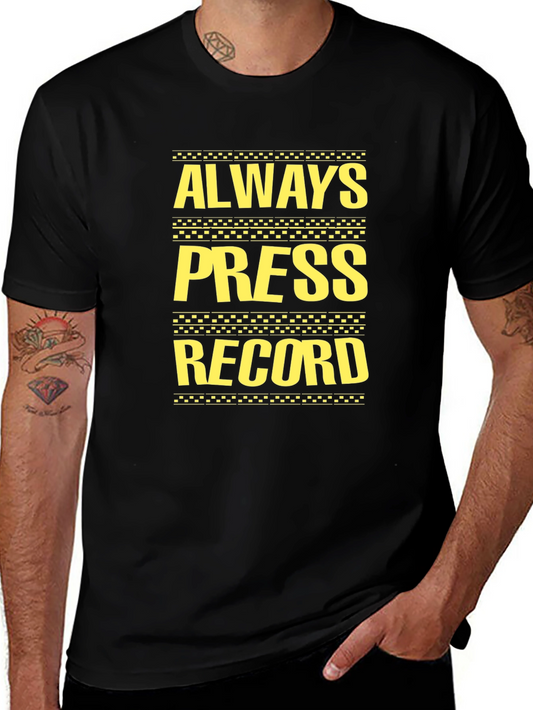 Always Press Record Graphic Tee - Black