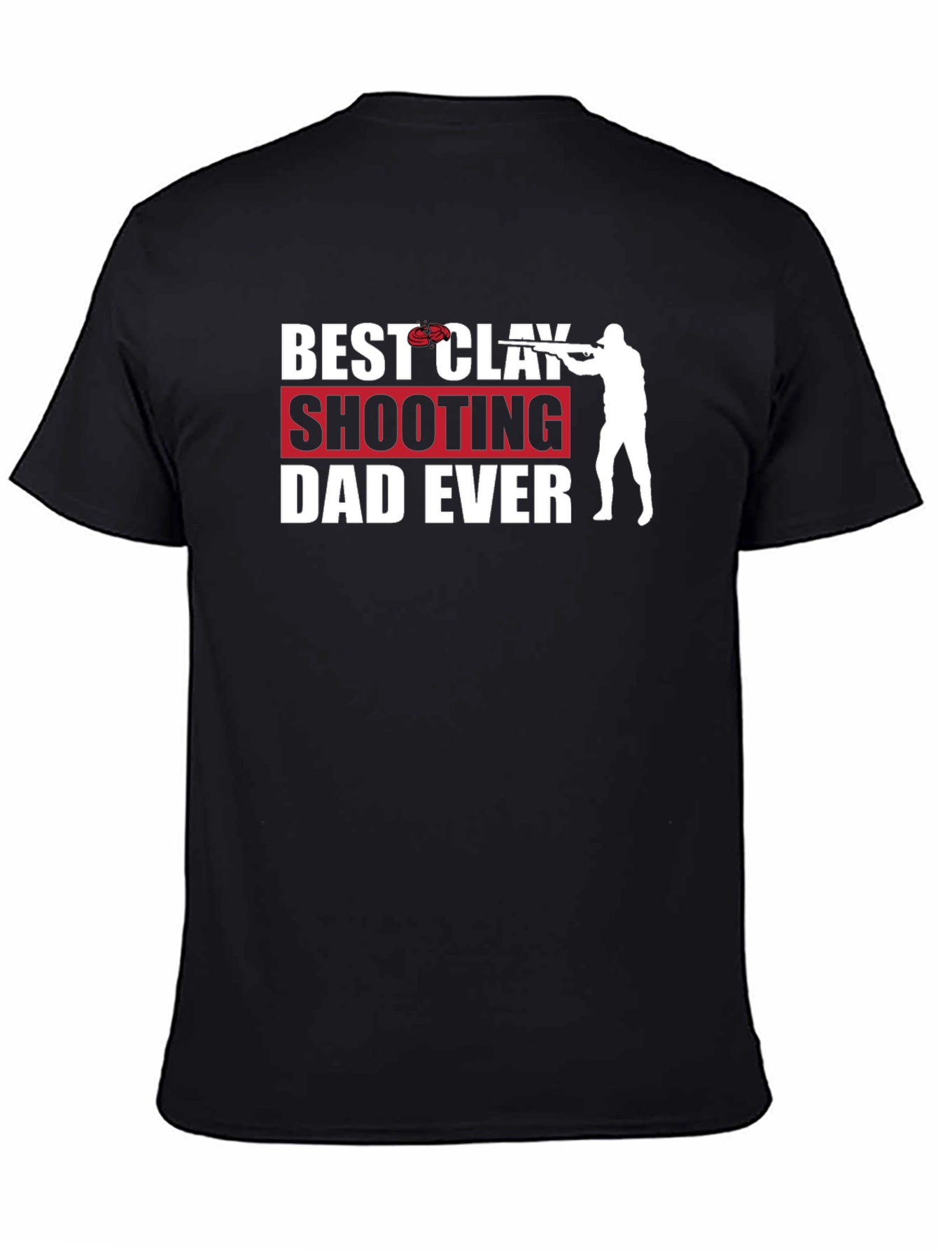 Best Clay Shooting Dad Ever T-Shirt