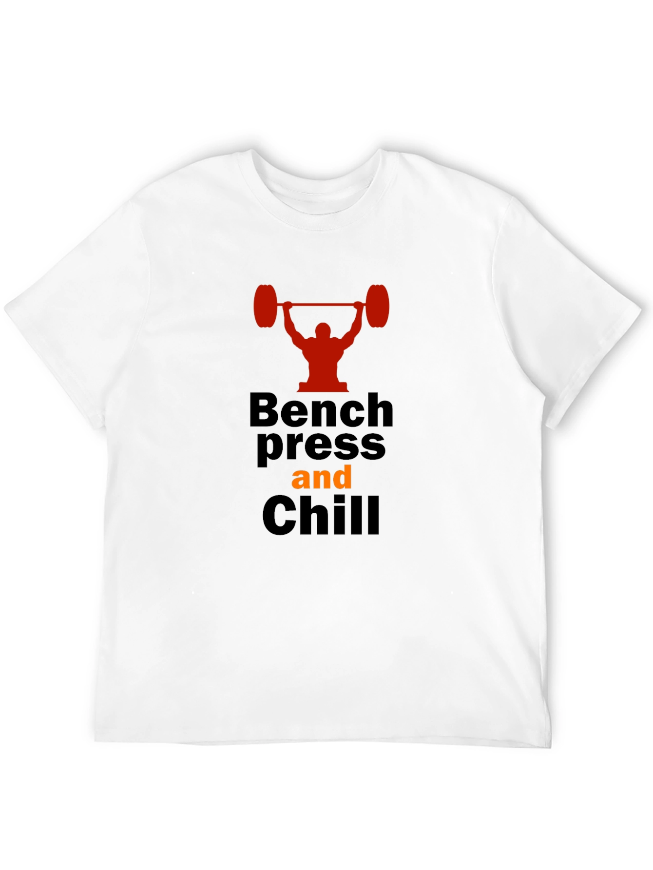 Bench Press and Chill Graphic T-Shirt