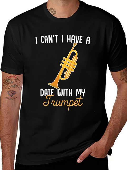 Trumpet Date T-Shirt - Musician Humor Tee