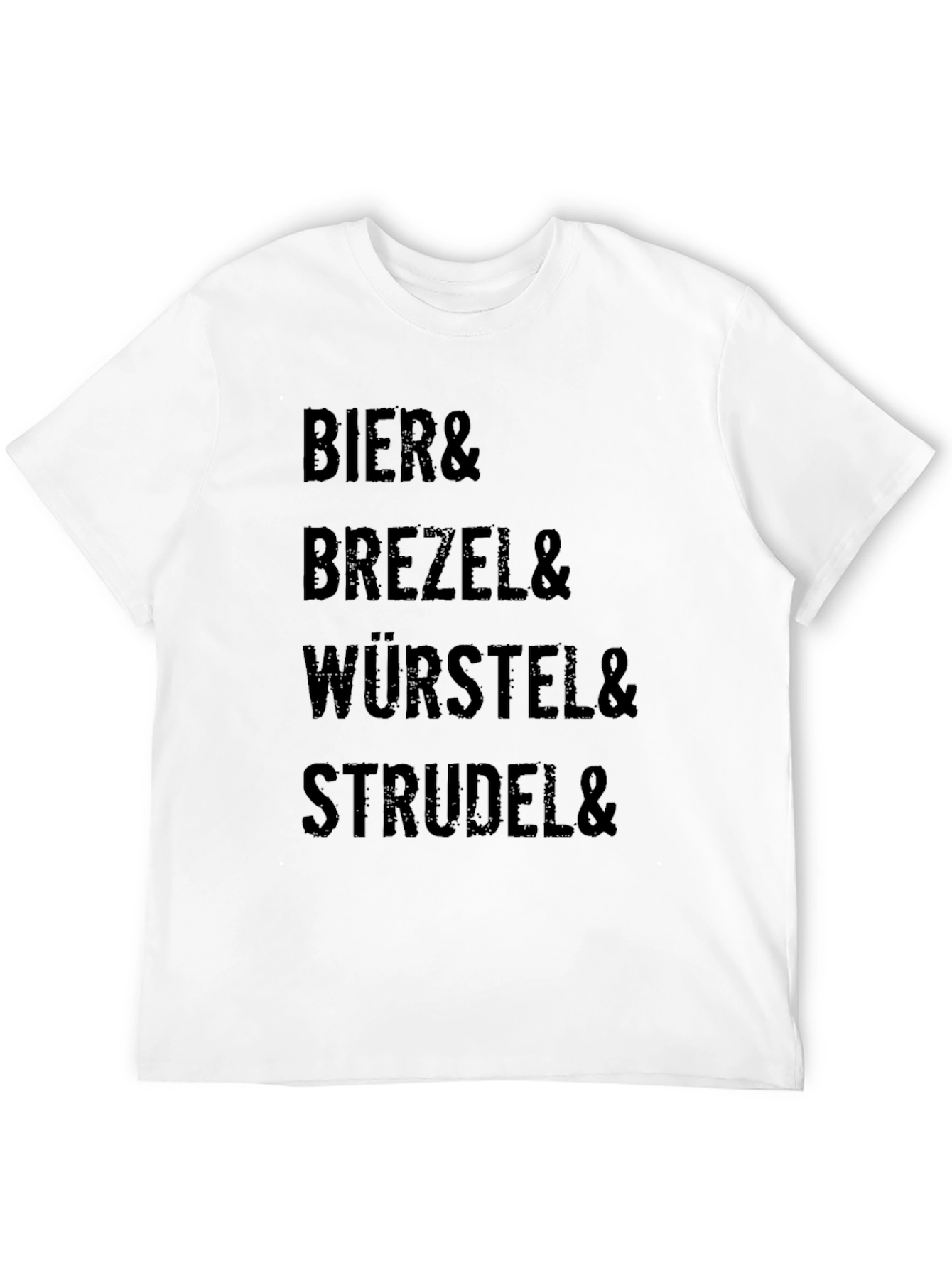 Bier Brezel Wurstel Strudel T-Shirt - Bavarian Foodie