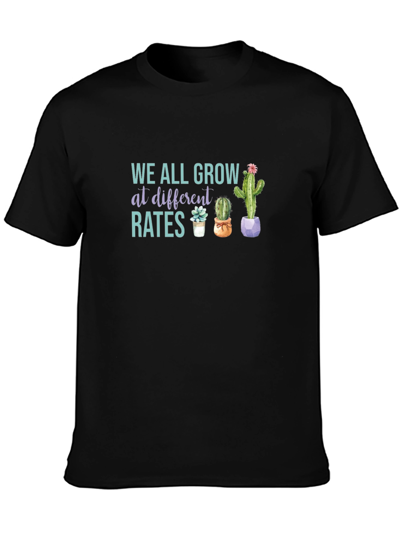 We All Grow at Different Rates Graphic Tee