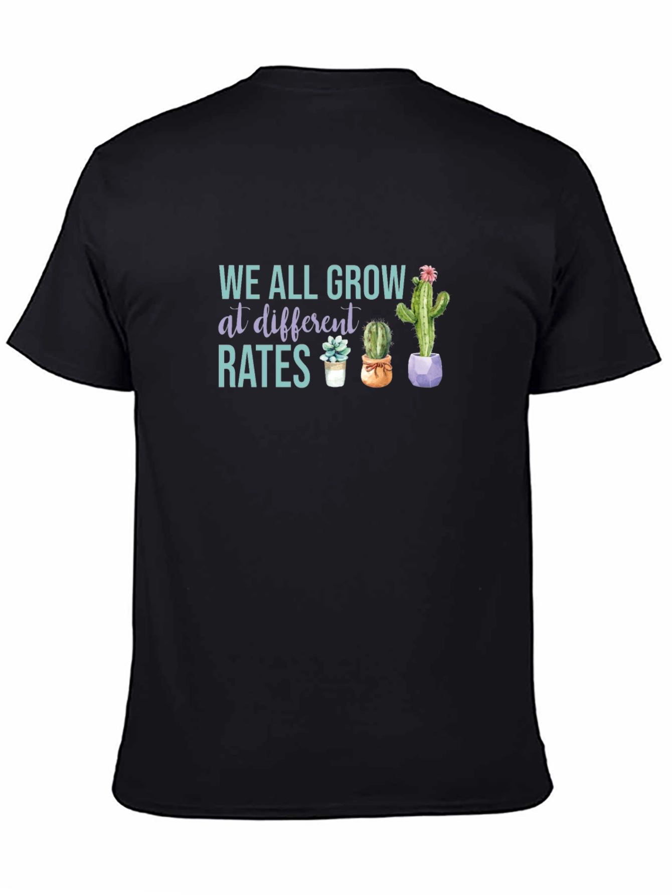 We All Grow at Different Rates Graphic Tee
