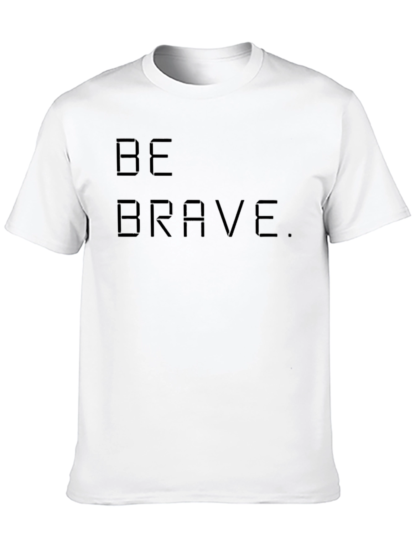 Be Brave Graphic Print Black Crew Neck T-Shirt