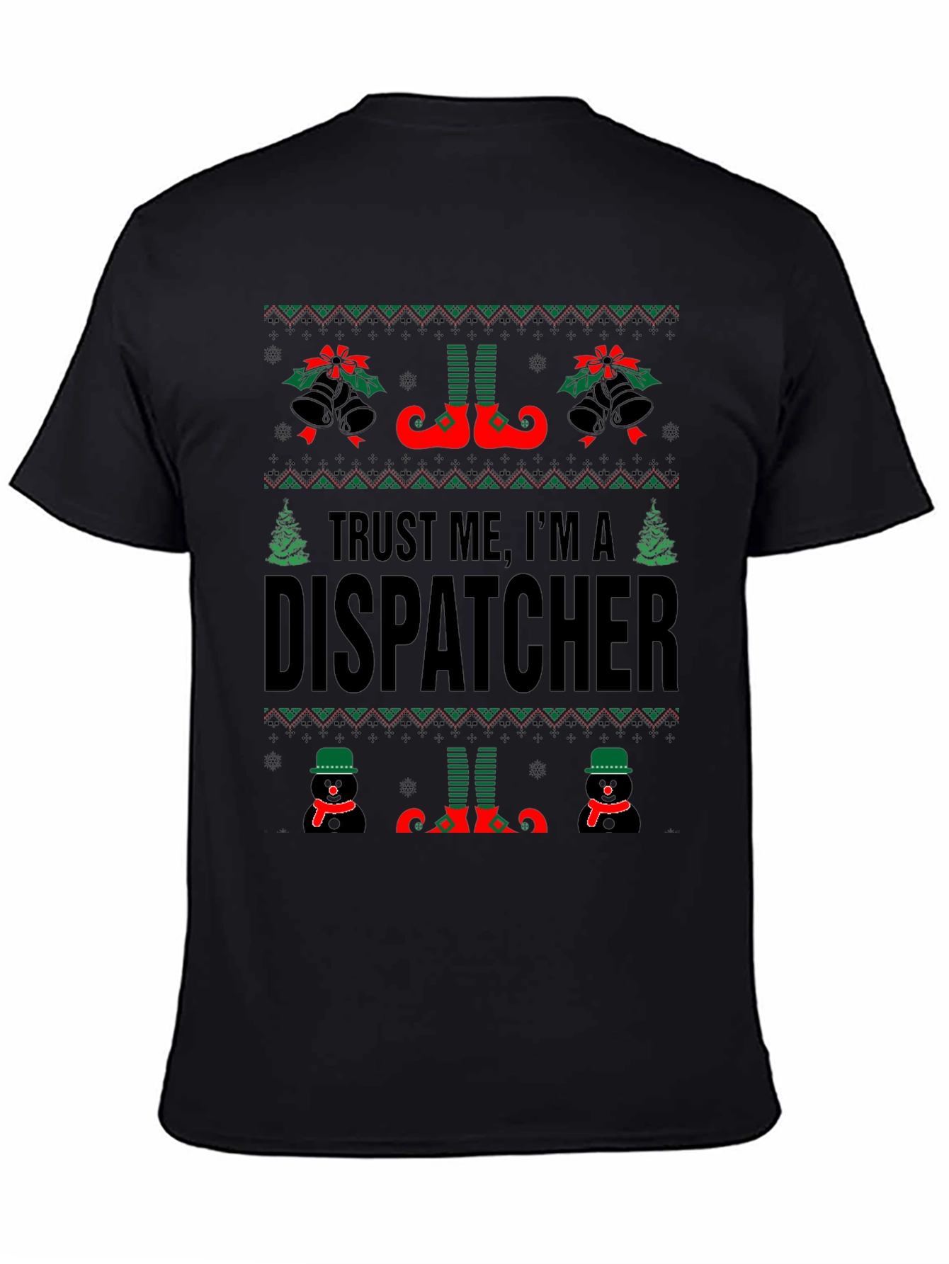 Trust Me Im A Dispatcher Christmas T-Shirt