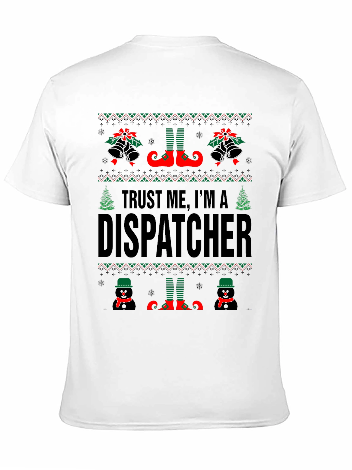 Trust Me Im A Dispatcher Christmas T-Shirt
