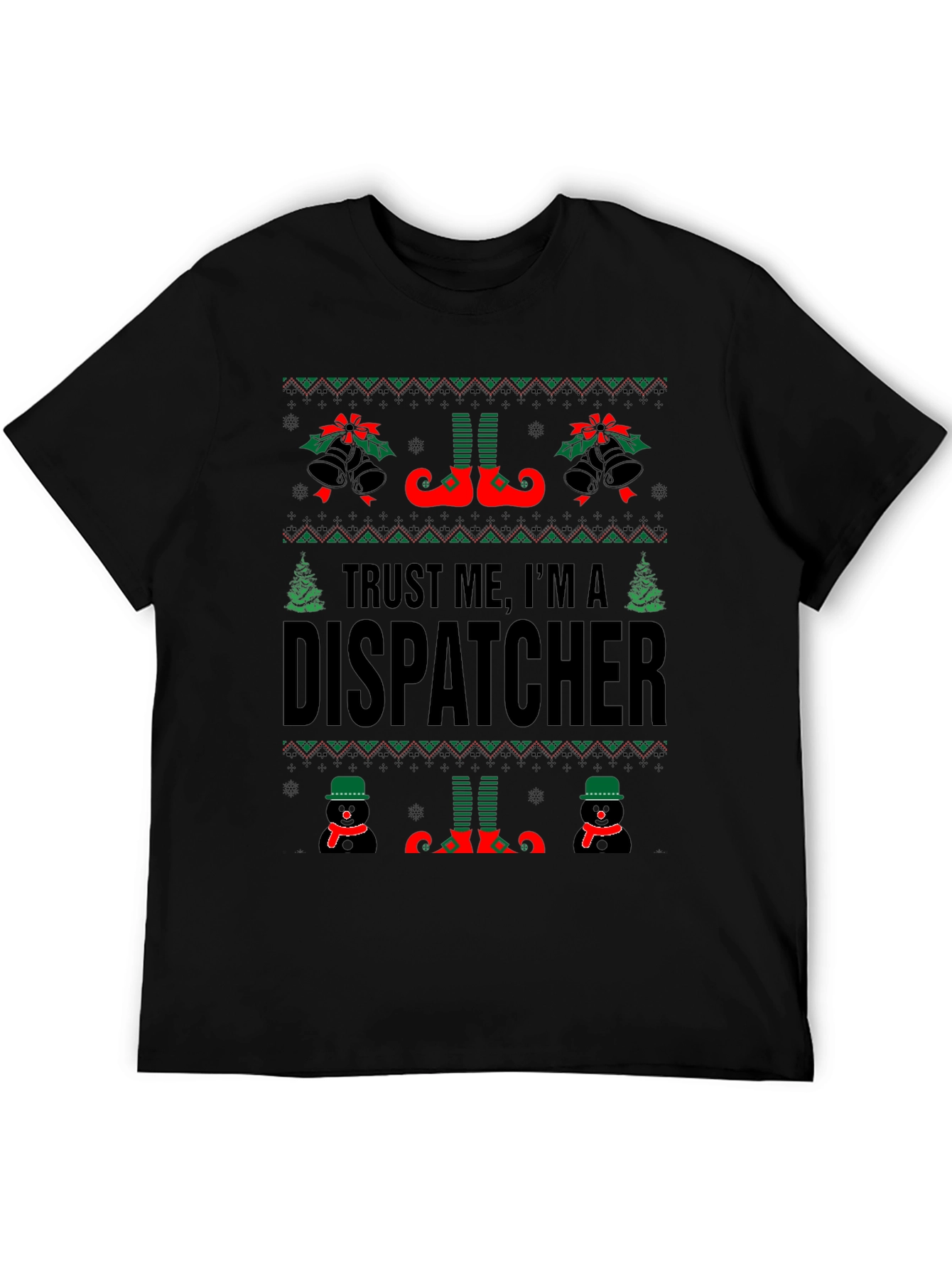 Trust Me Im A Dispatcher Christmas T-Shirt