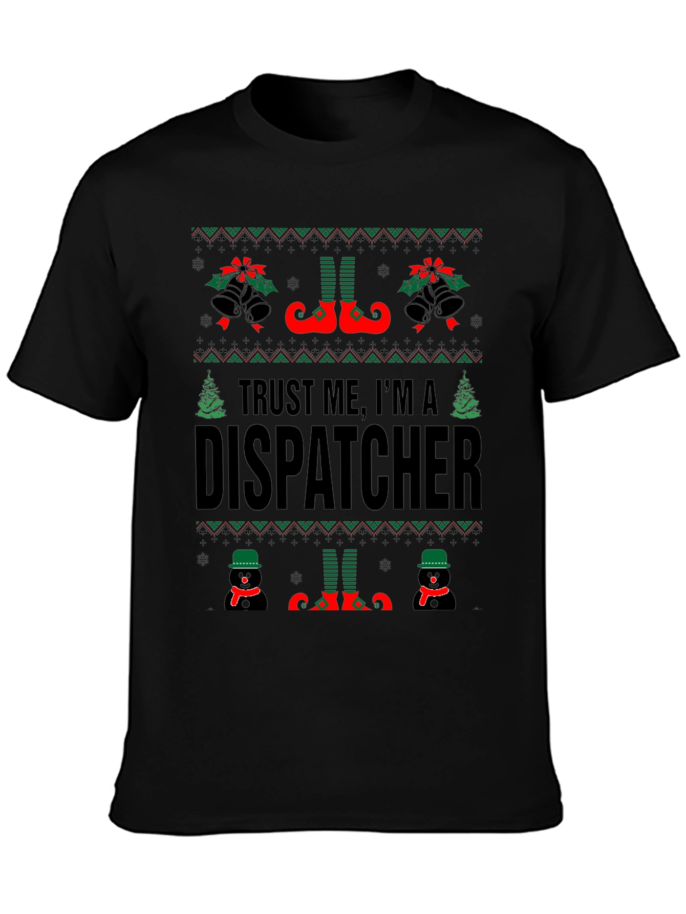 Trust Me Im A Dispatcher Christmas T-Shirt