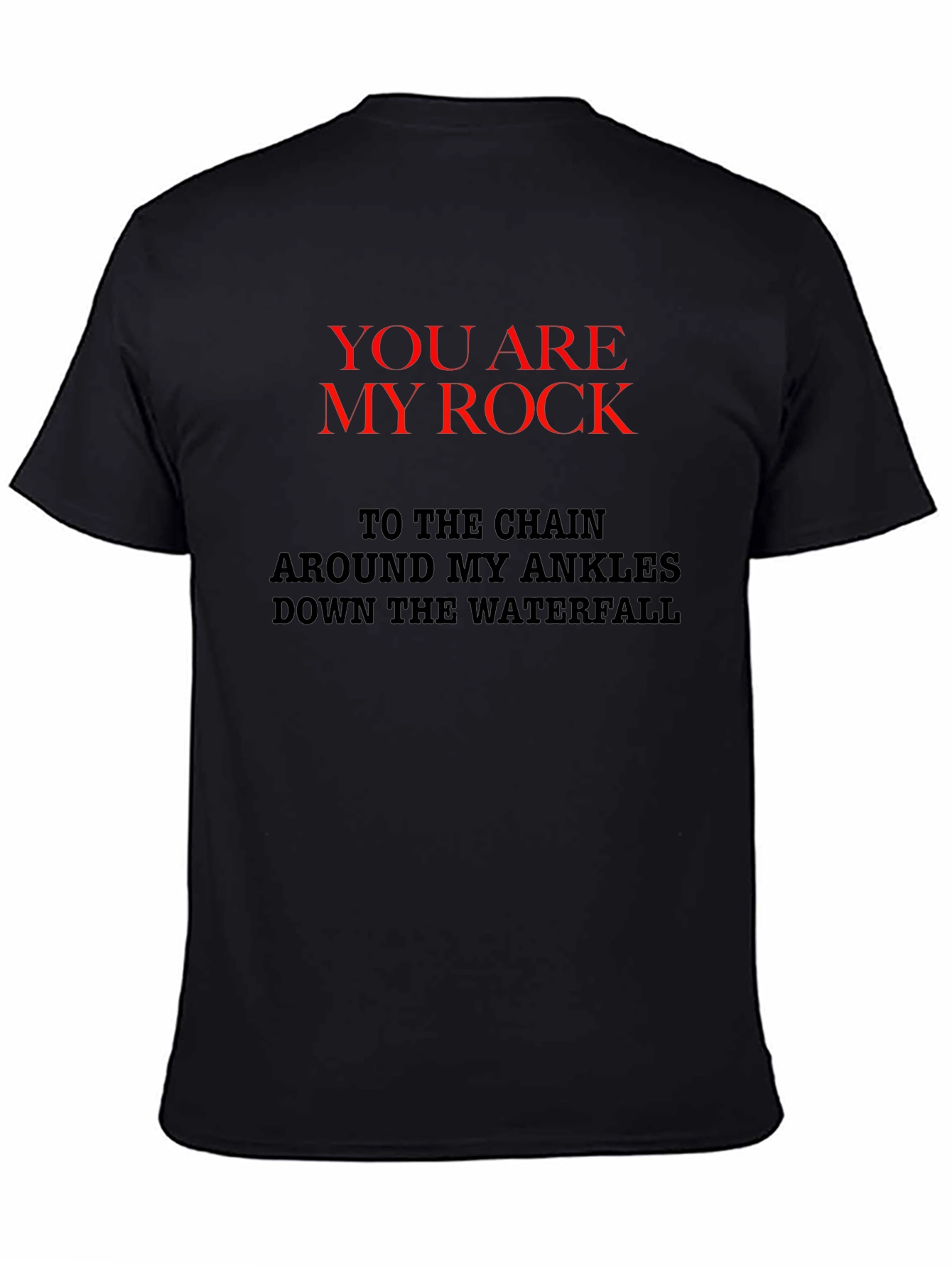 You Are My Rock Graphic T-Shirt
