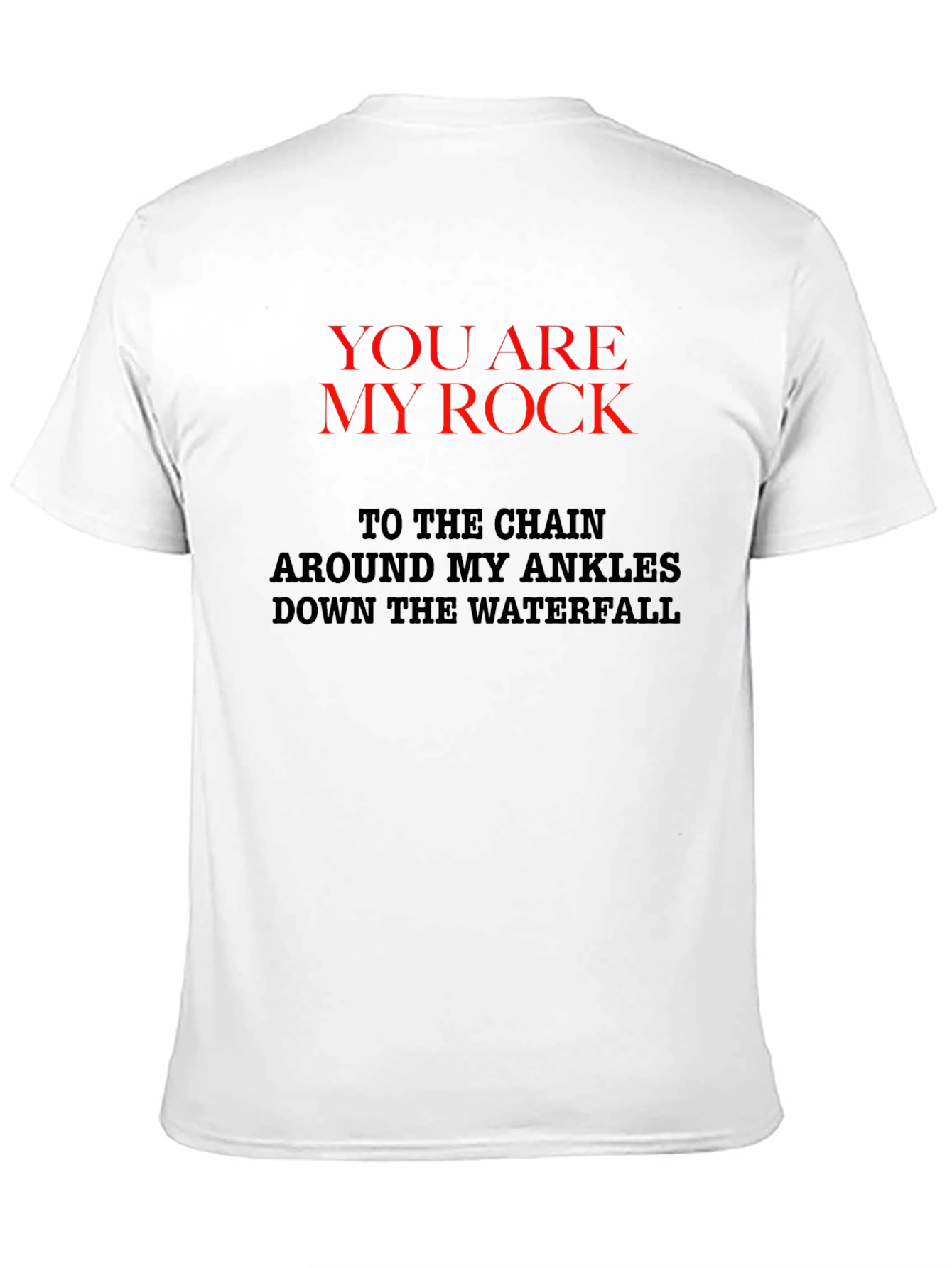 You Are My Rock Graphic T-Shirt
