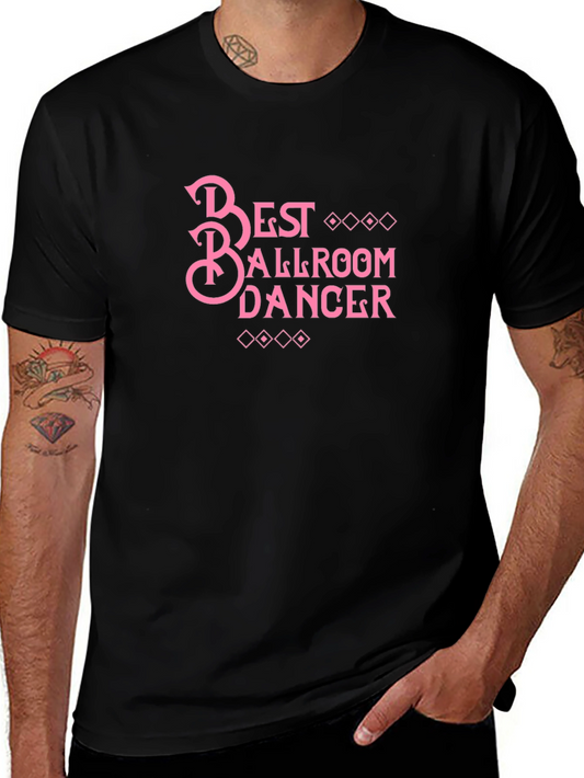 Best Ballroom Dancer Graphic Tee - Black