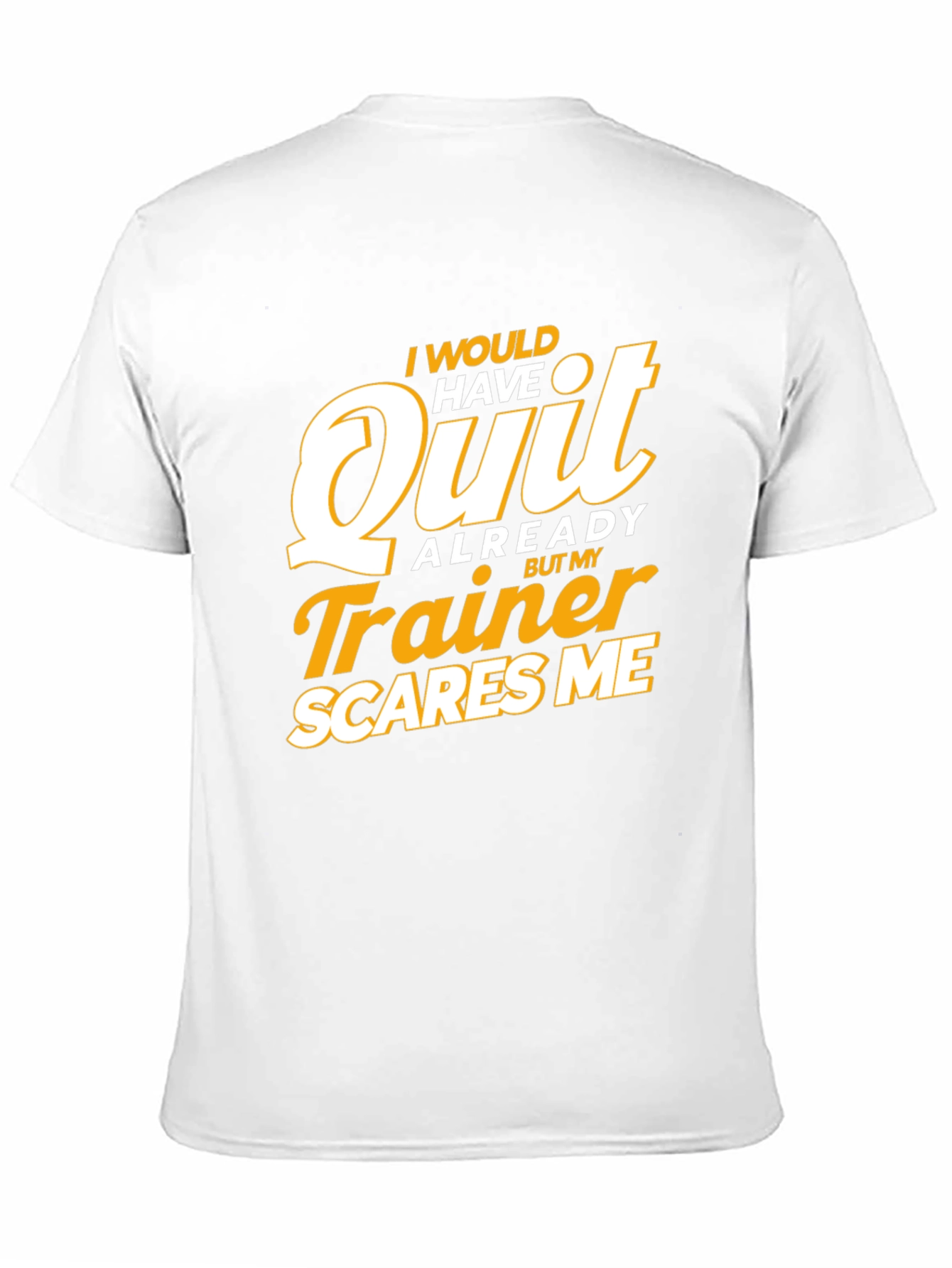 Trainer Scares Me T-Shirt - Funny Workout Tee