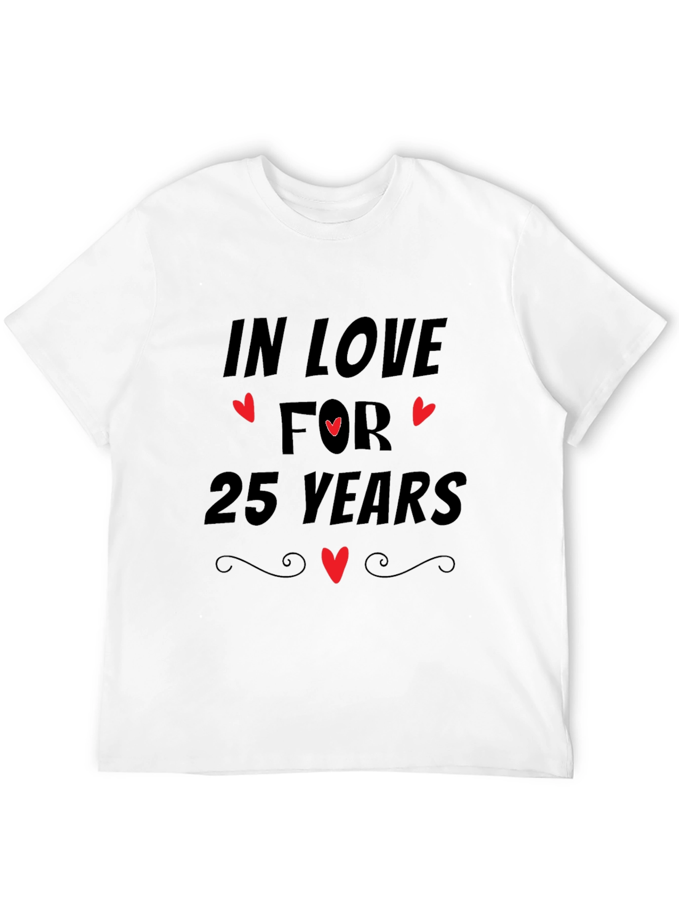 25th Anniversary Love T-Shirt