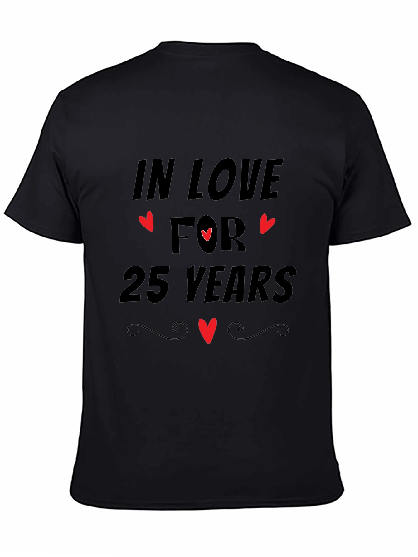 25th Anniversary Love T-Shirt
