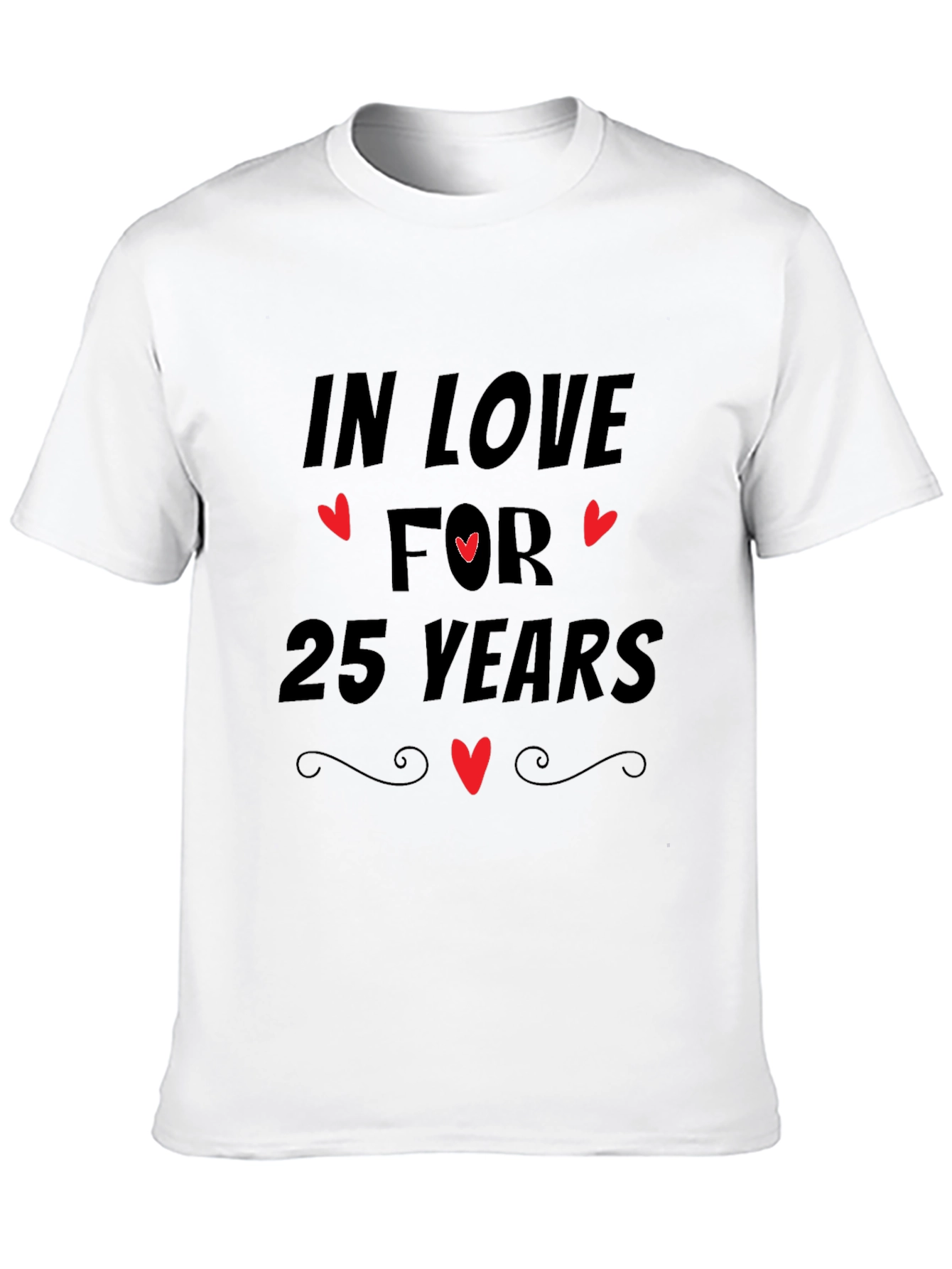 25th Anniversary Love T-Shirt