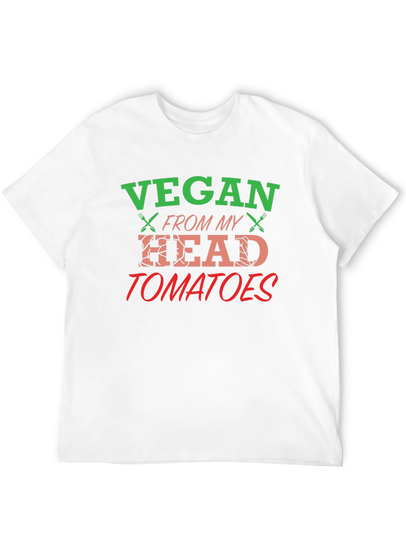 Vegan From My Head Tomatoes Graphic T-Shirt