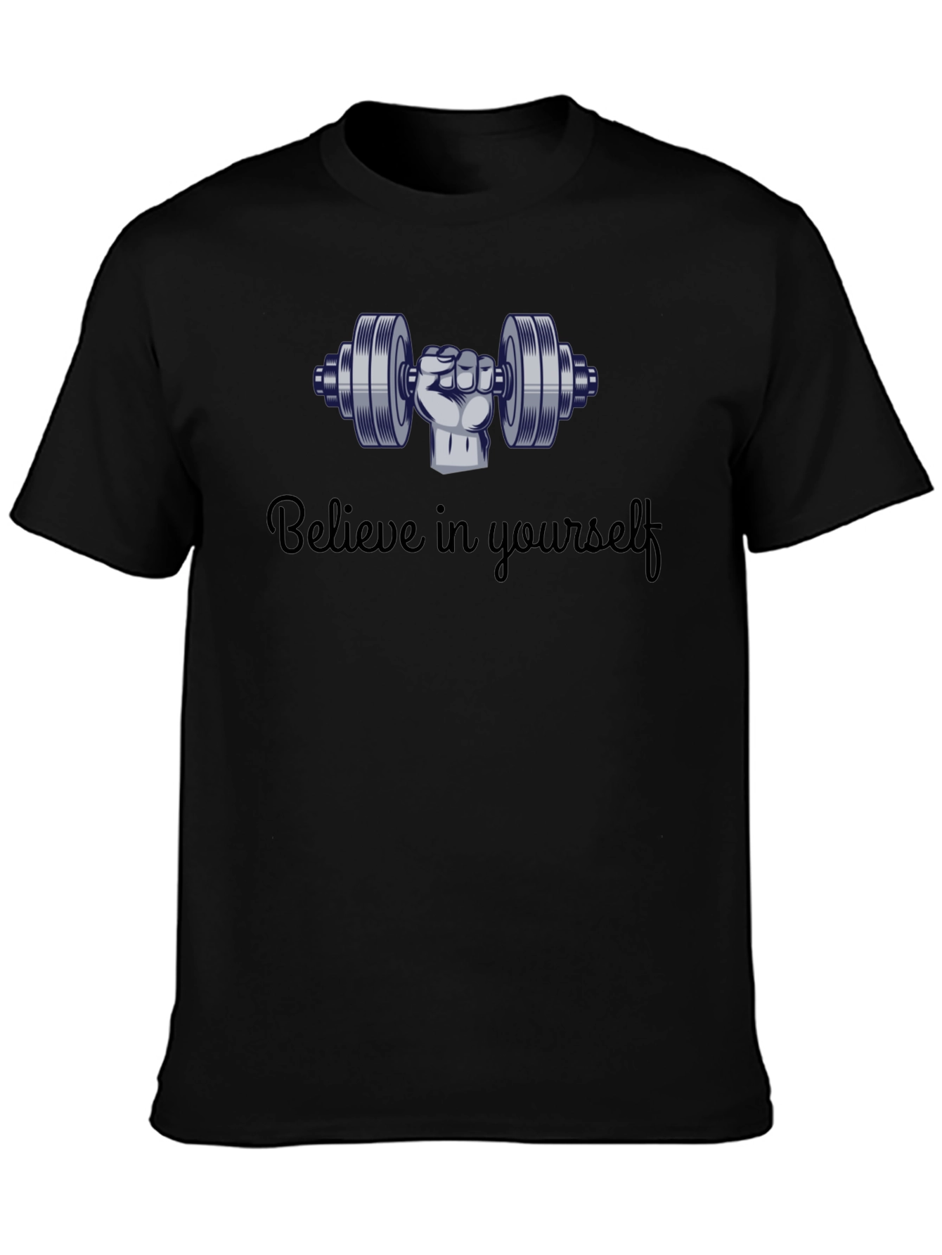 Believe in Yourself Gym T-Shirt