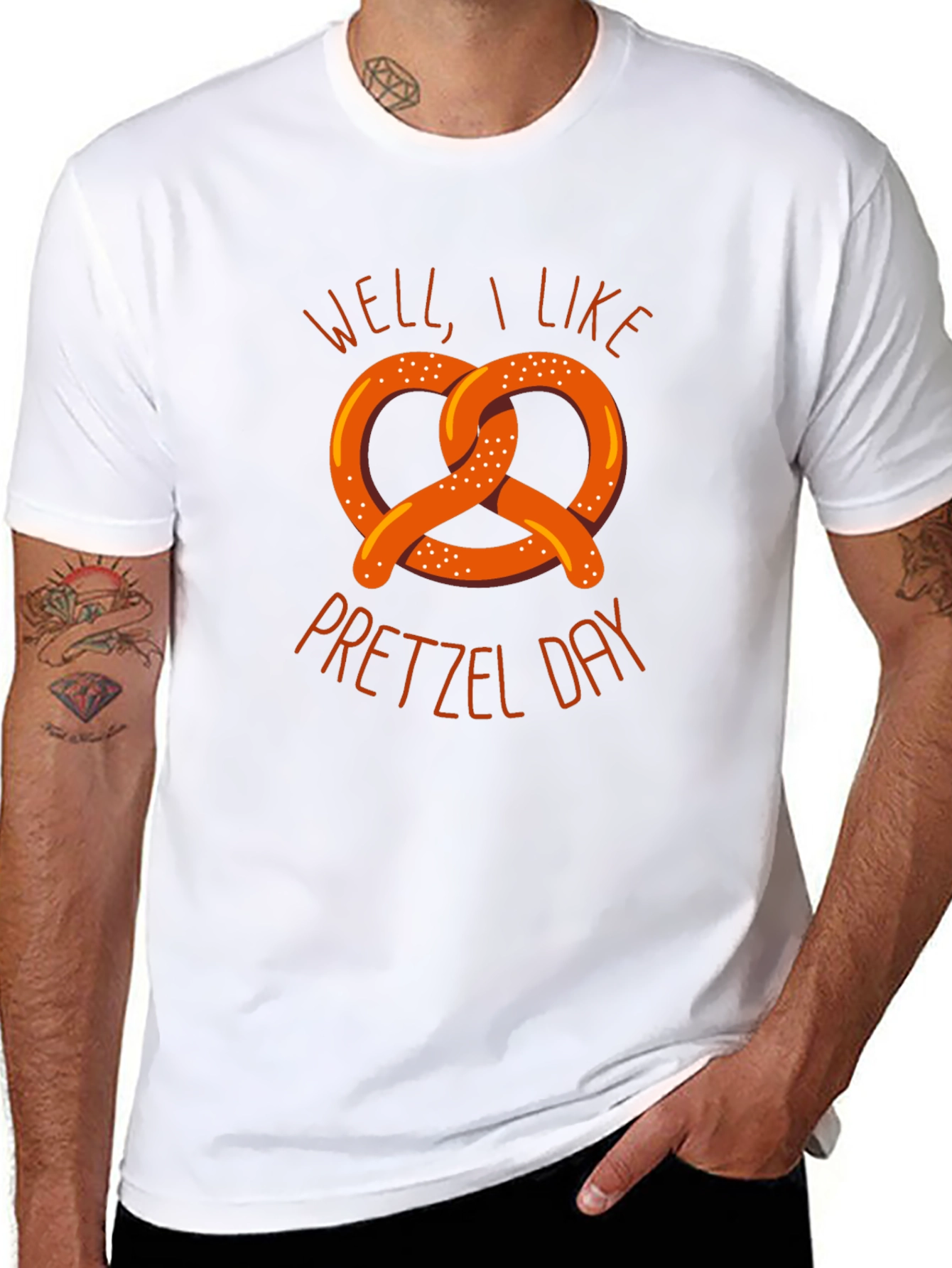 Well I Like Pretzel Day Graphic T-Shirt
