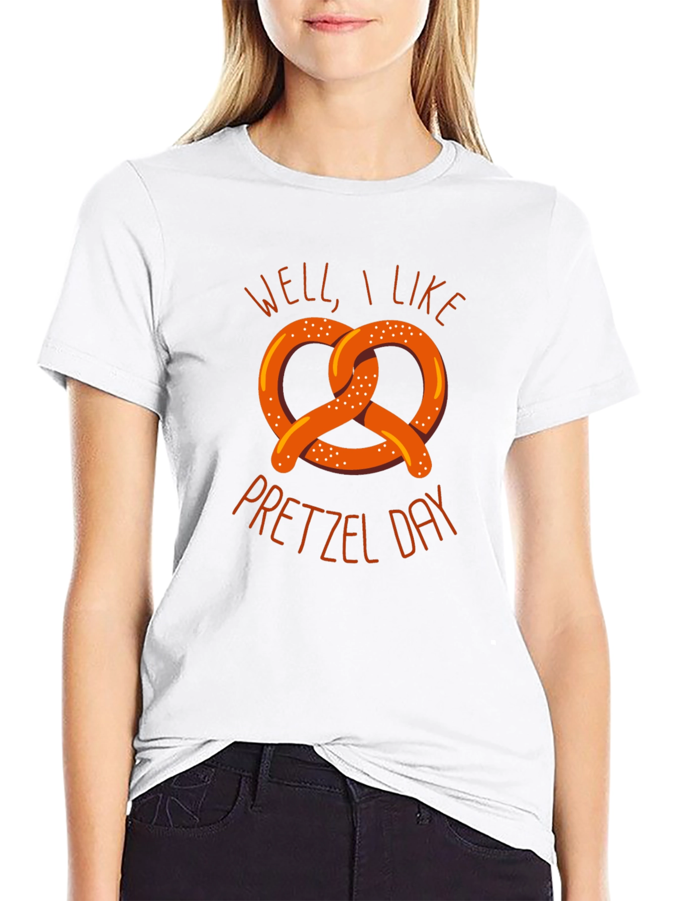 Well I Like Pretzel Day Graphic T-Shirt
