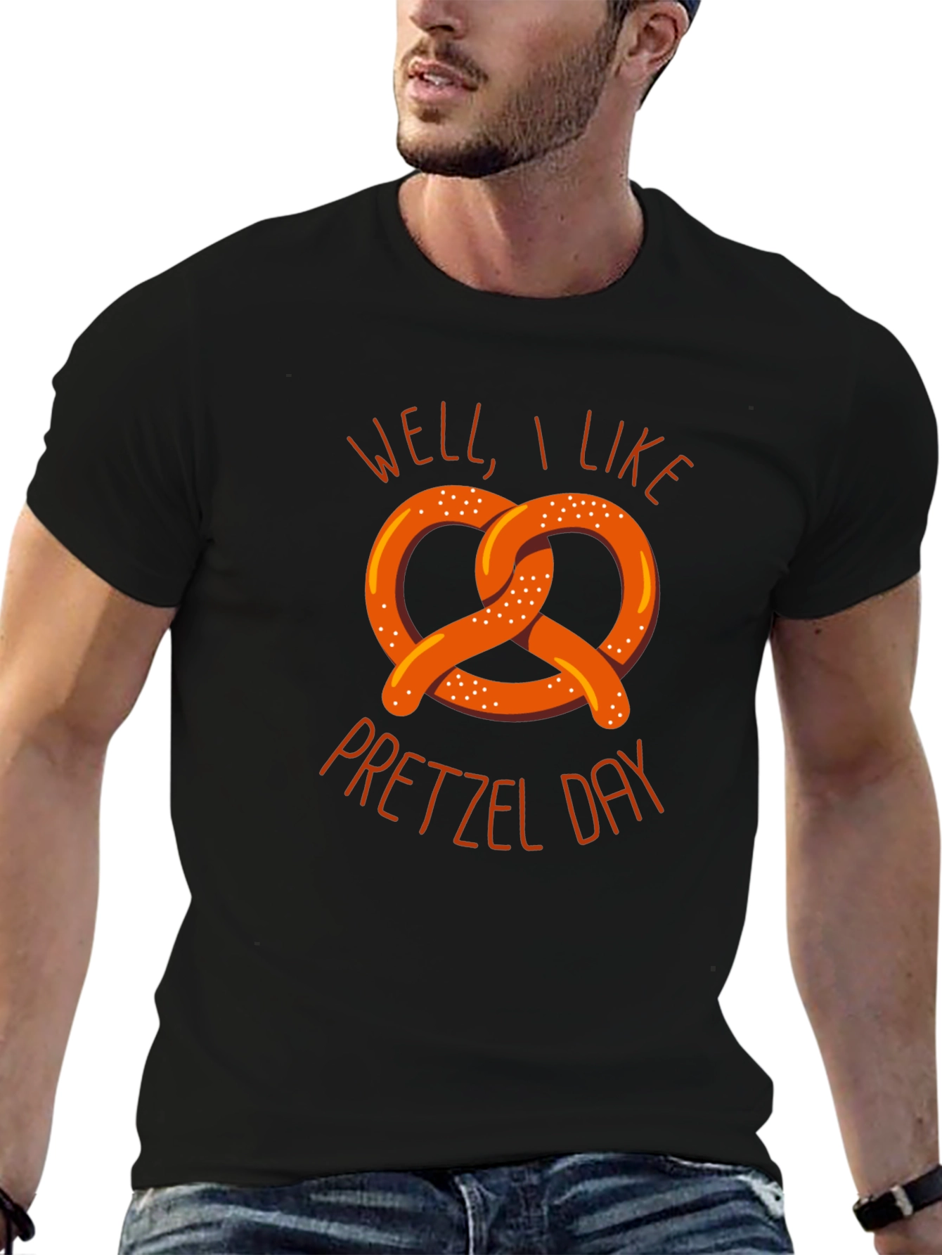 Well I Like Pretzel Day Graphic T-Shirt