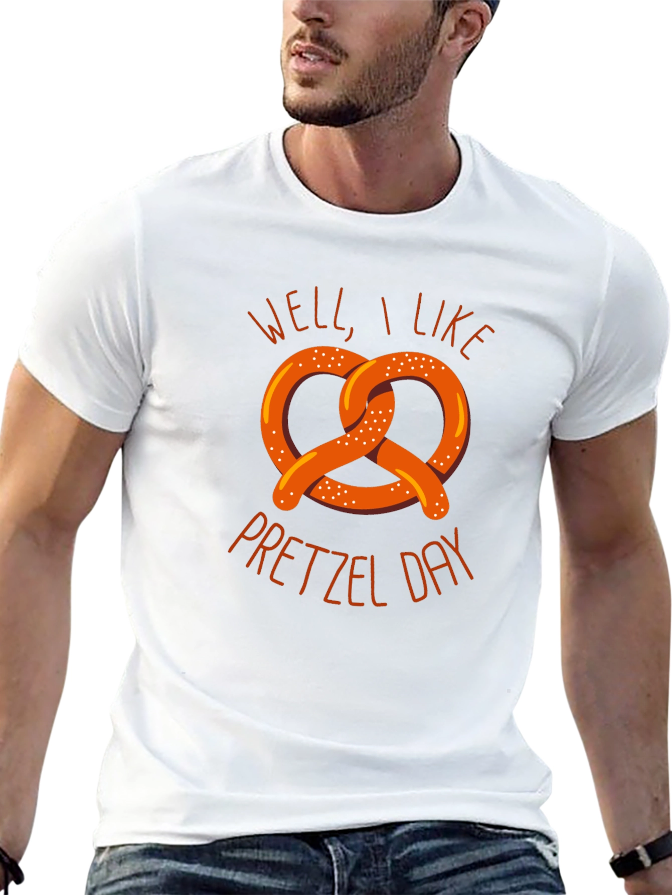 Well I Like Pretzel Day Graphic T-Shirt