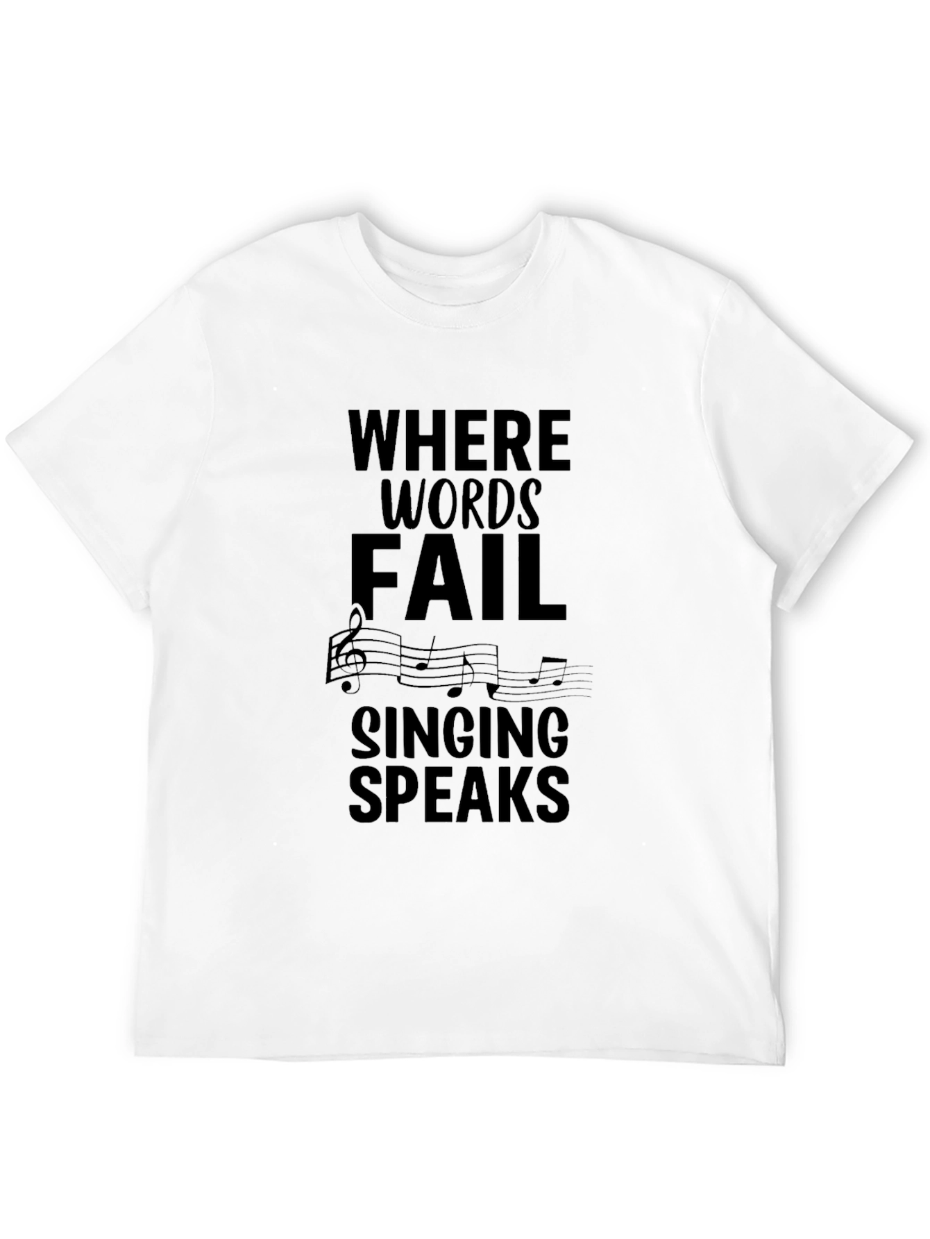 Where Words Fail Music T-Shirt