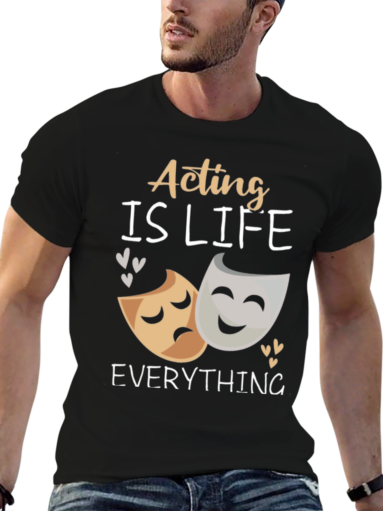 Acting Is Life T-Shirt | Drama Lovers Gift