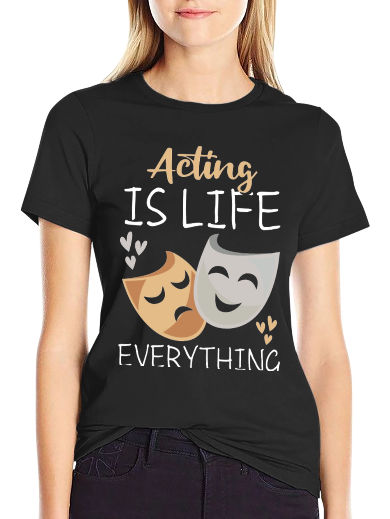 Acting Is Life T-Shirt | Drama Lovers Gift