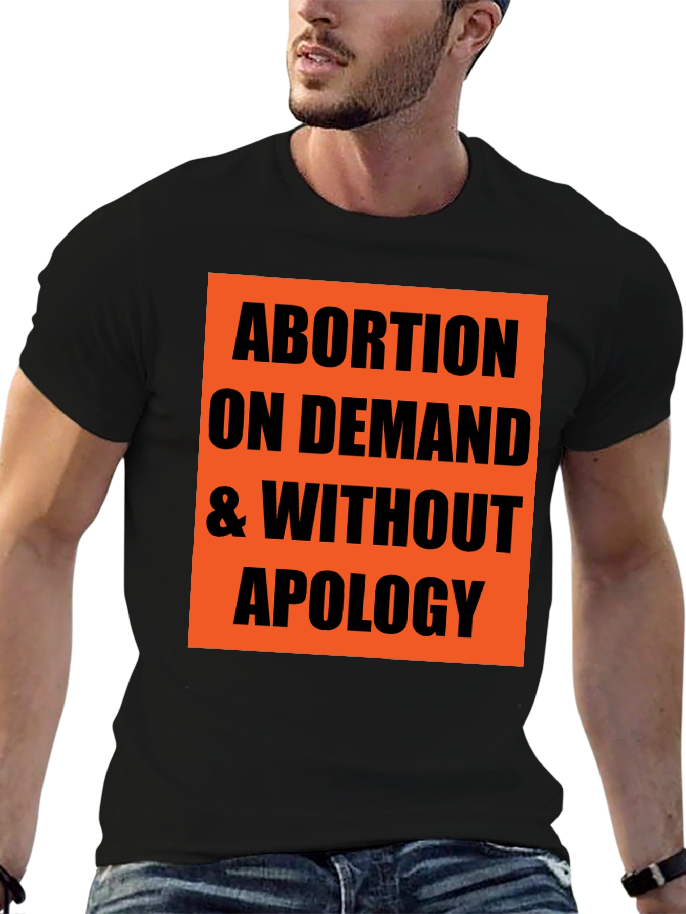 Abortion on Demand Tee - Pro-Choice Statement T-Shirt