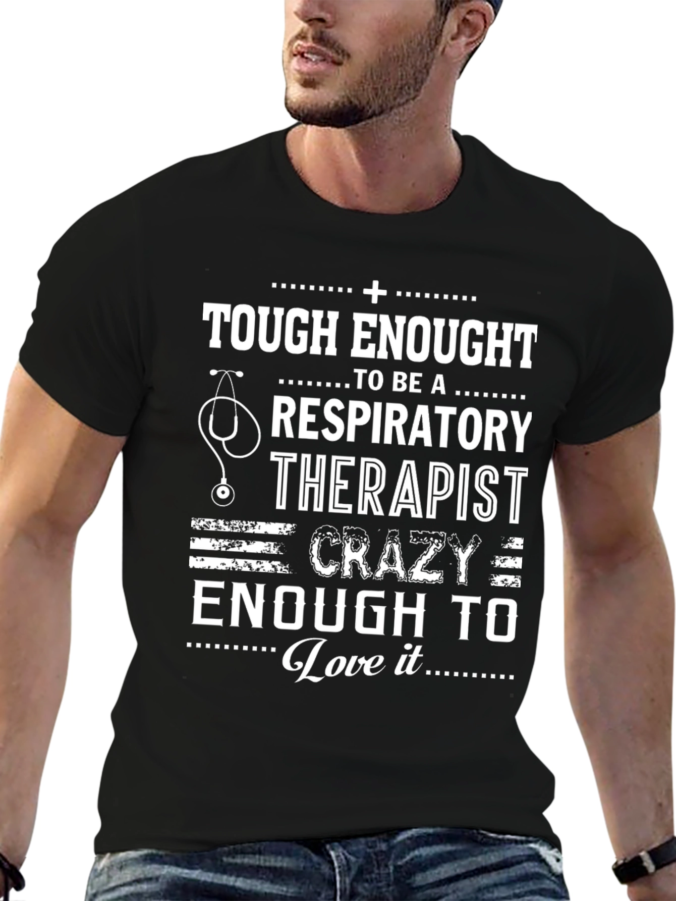 Tough Enough Respiratory Therapist T-Shirt