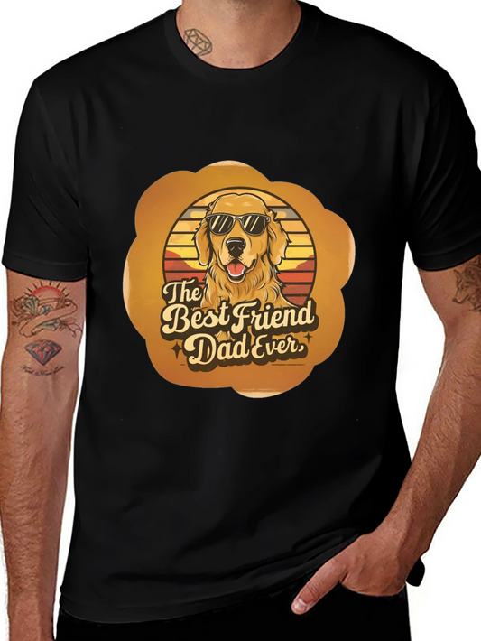 Best Friend Dog Dad T-Shirt